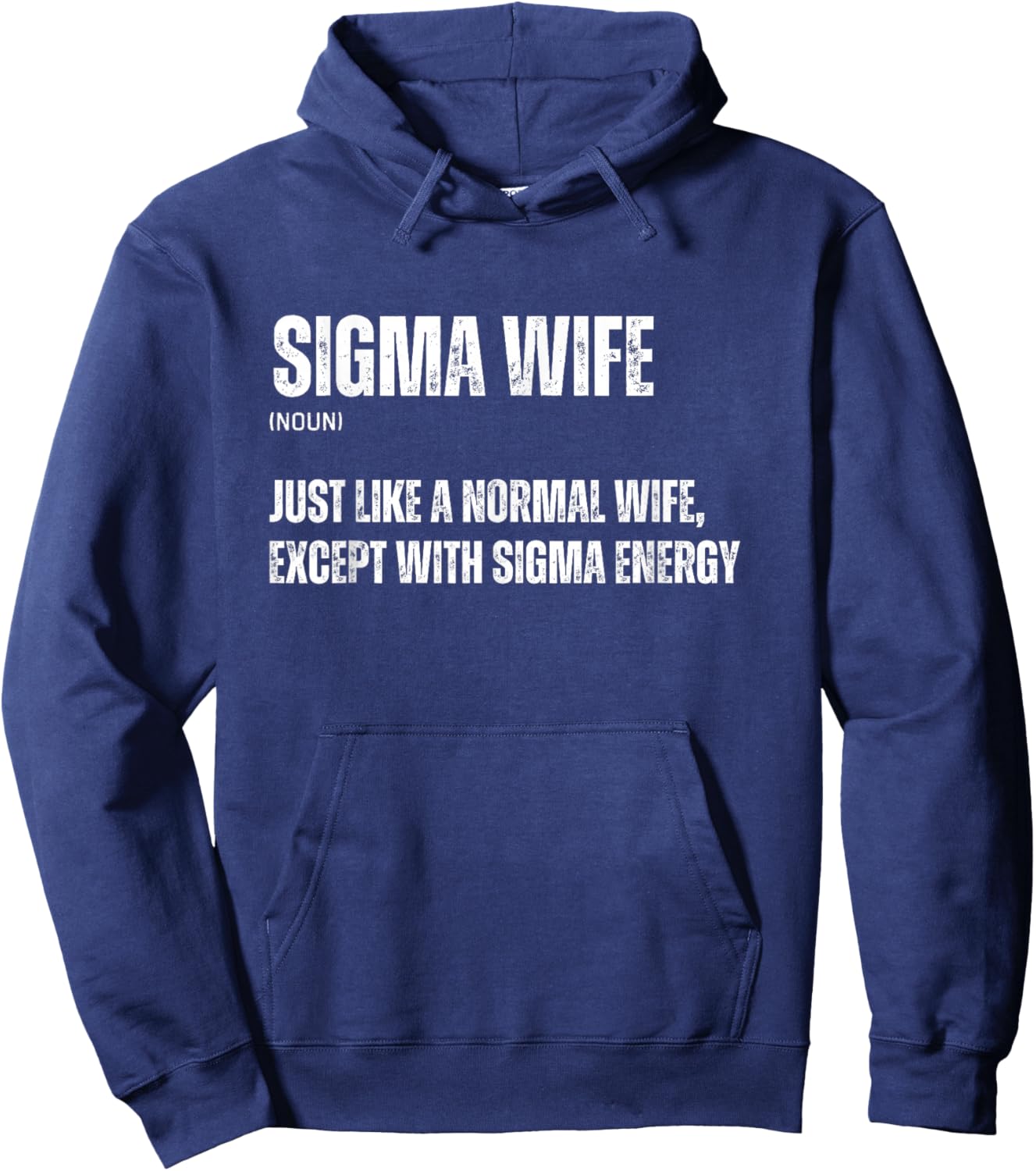 Funny Sigma Wife Funny Gen Alpha Sigma Family Meme Family Hoodie - Hoodie | Navy
