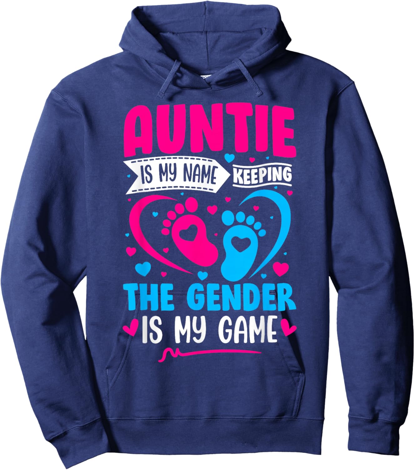 Gender Reveal Shirt Idea for a Keeper of The Gender Aunt Hoodie - Hoodie | Navy