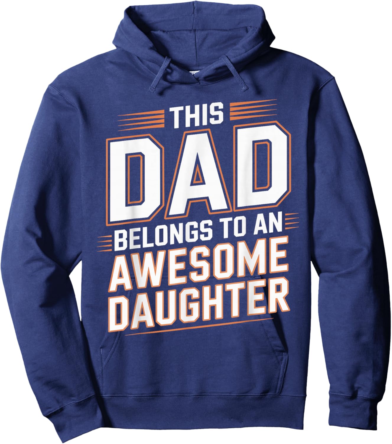 This Dad Belongs to an Awesome Daughter Funny Fathers Day Hoodie - Hoodie | Navy