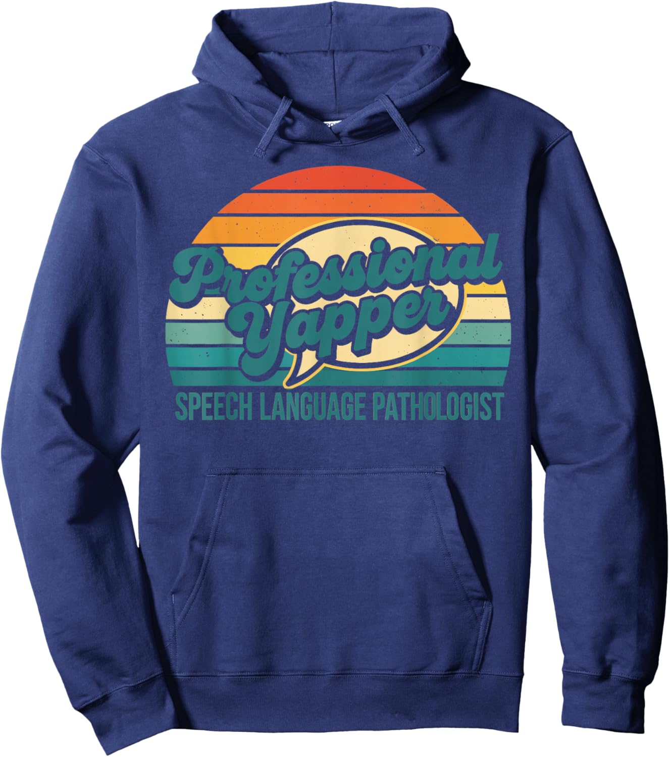 Funny Professional Yapper Speech Language Pathologist SLP Hoodie - Hoodie | Navy