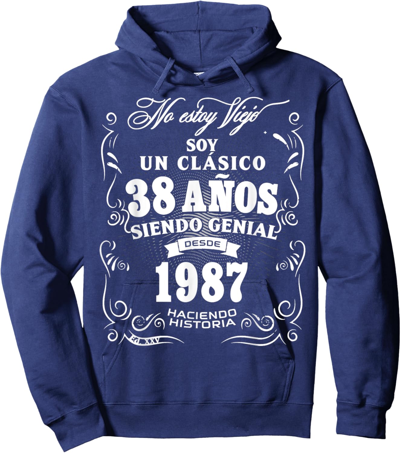 38th Birthday gift in Spanish Regalo cumpleanos 38 Hoodie - Hoodie | Navy