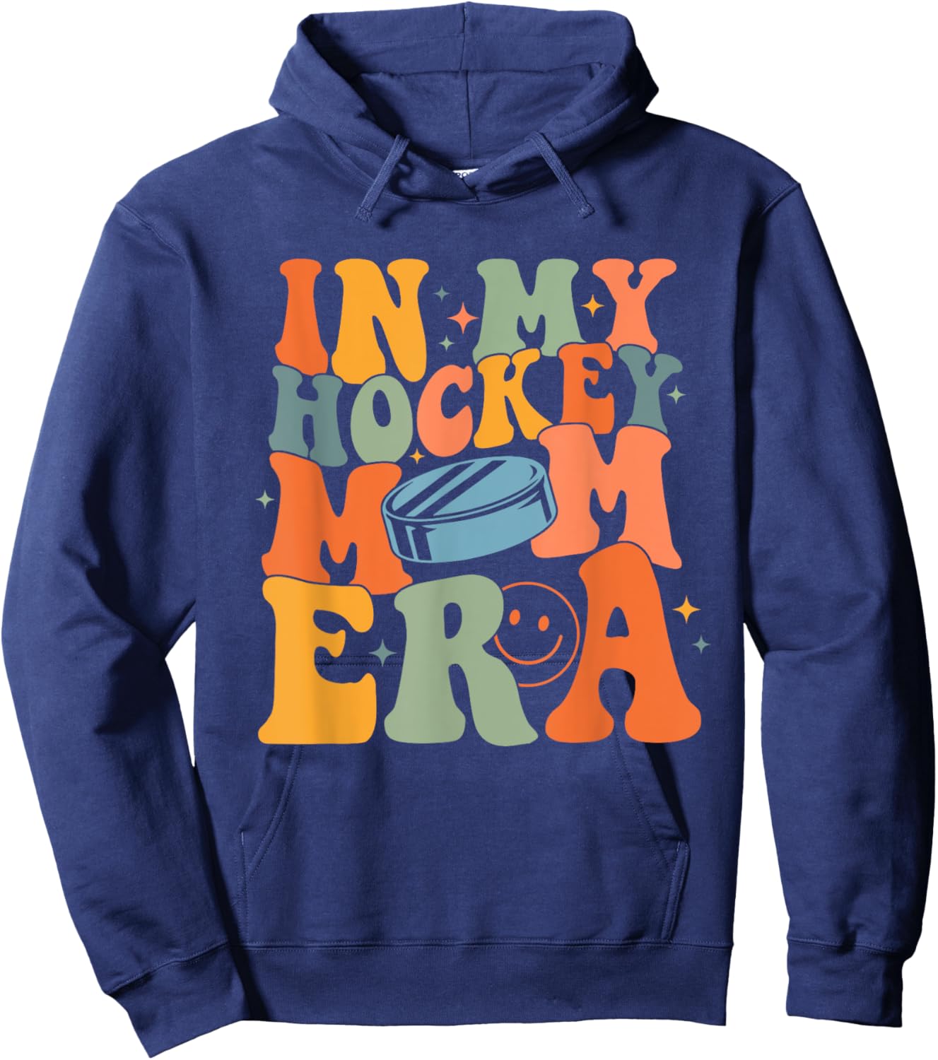 In My Hockey Mom Era Mama Mother Funny Retro Game Day Sport Hoodie - Hoodie | Navy