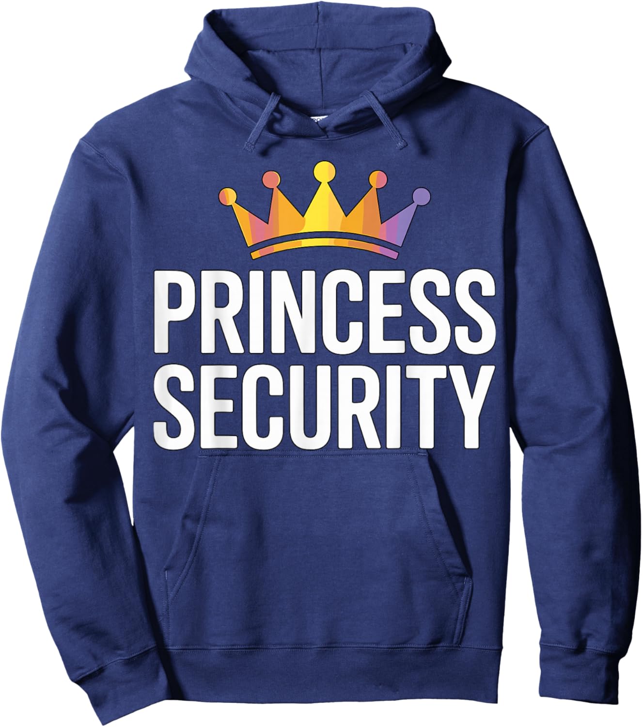 Princess Security Funny Matching Costume Hoodie - Hoodie | Navy