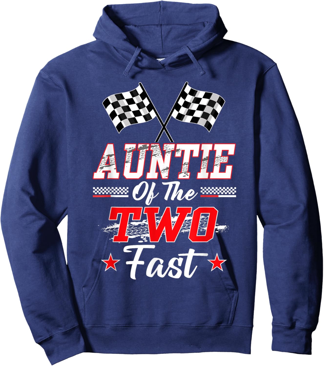 Auntie Of The Two Fast 2nd Birthday Racing Car Family Hoodie - Hoodie | Navy