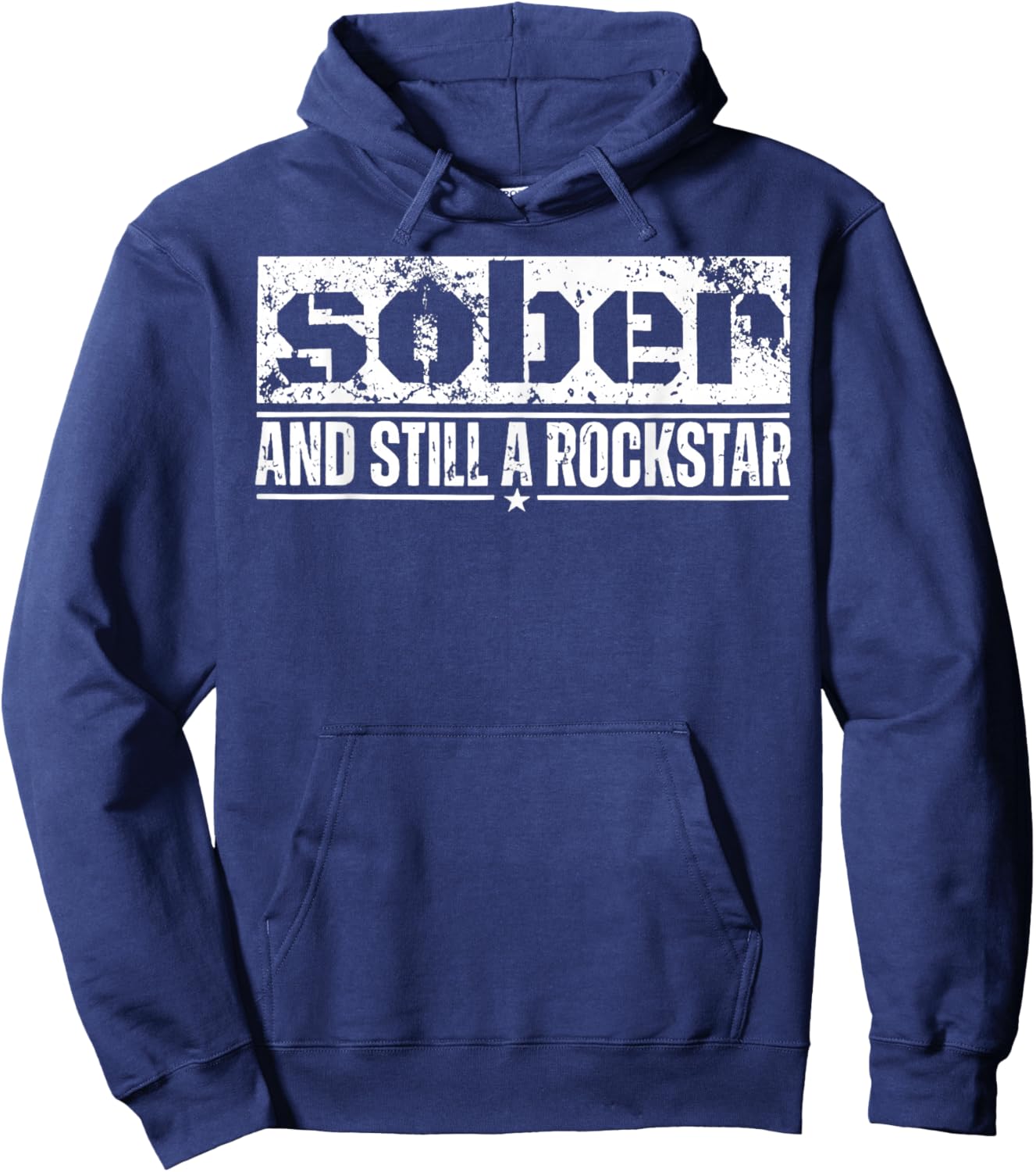 Sober and Still A Rockstar Hoodie - Hoodie | Navy
