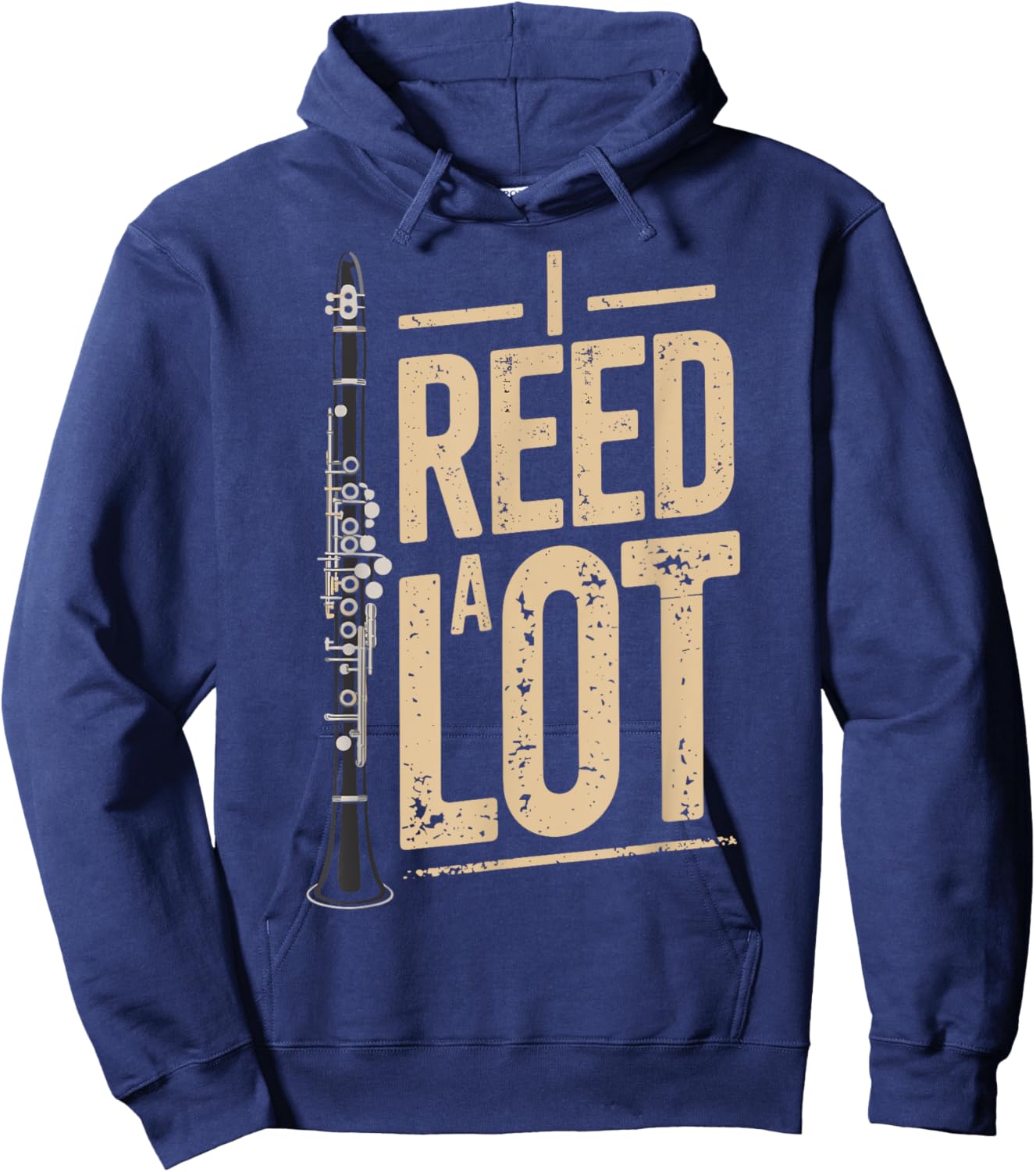 I Reed a Lot Funny Clarinet Music Humor Performer Hoodie - Hoodie | Navy