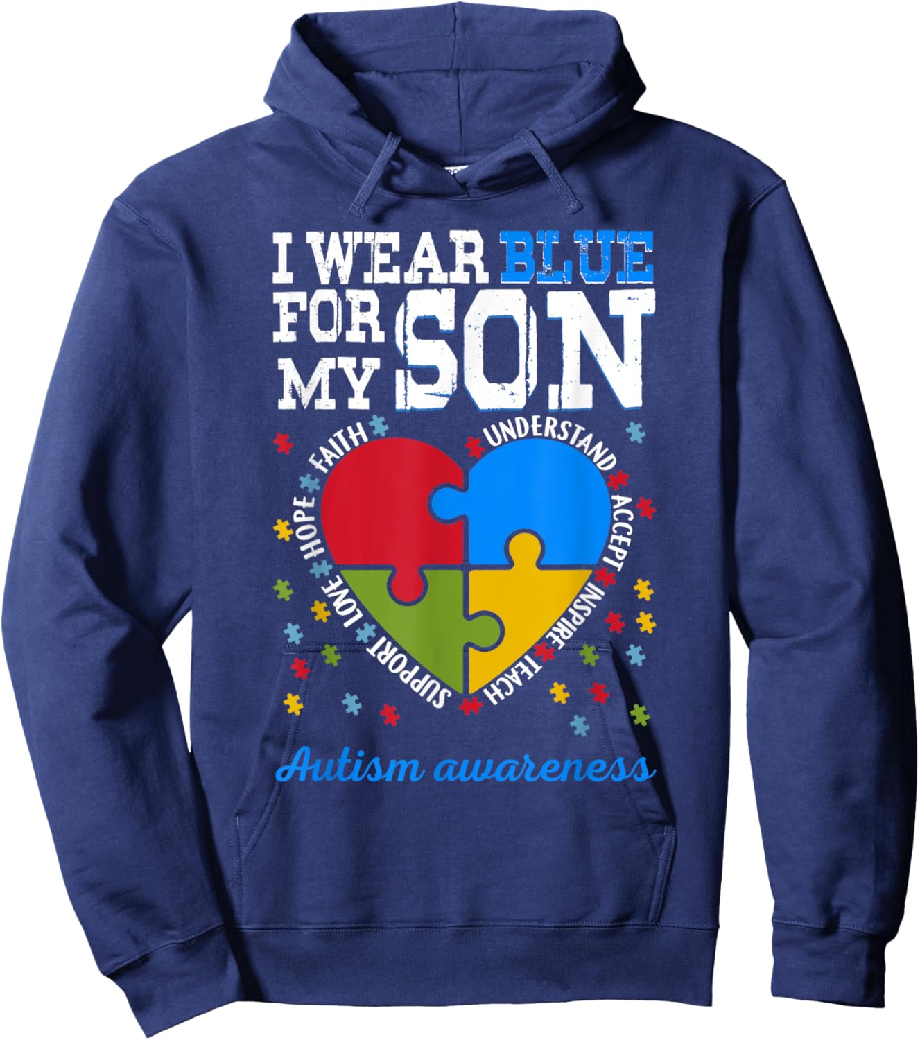 Autism Awareness I Wear Blue for my son autism mom Dad Hero Hoodie - Hoodie | Navy