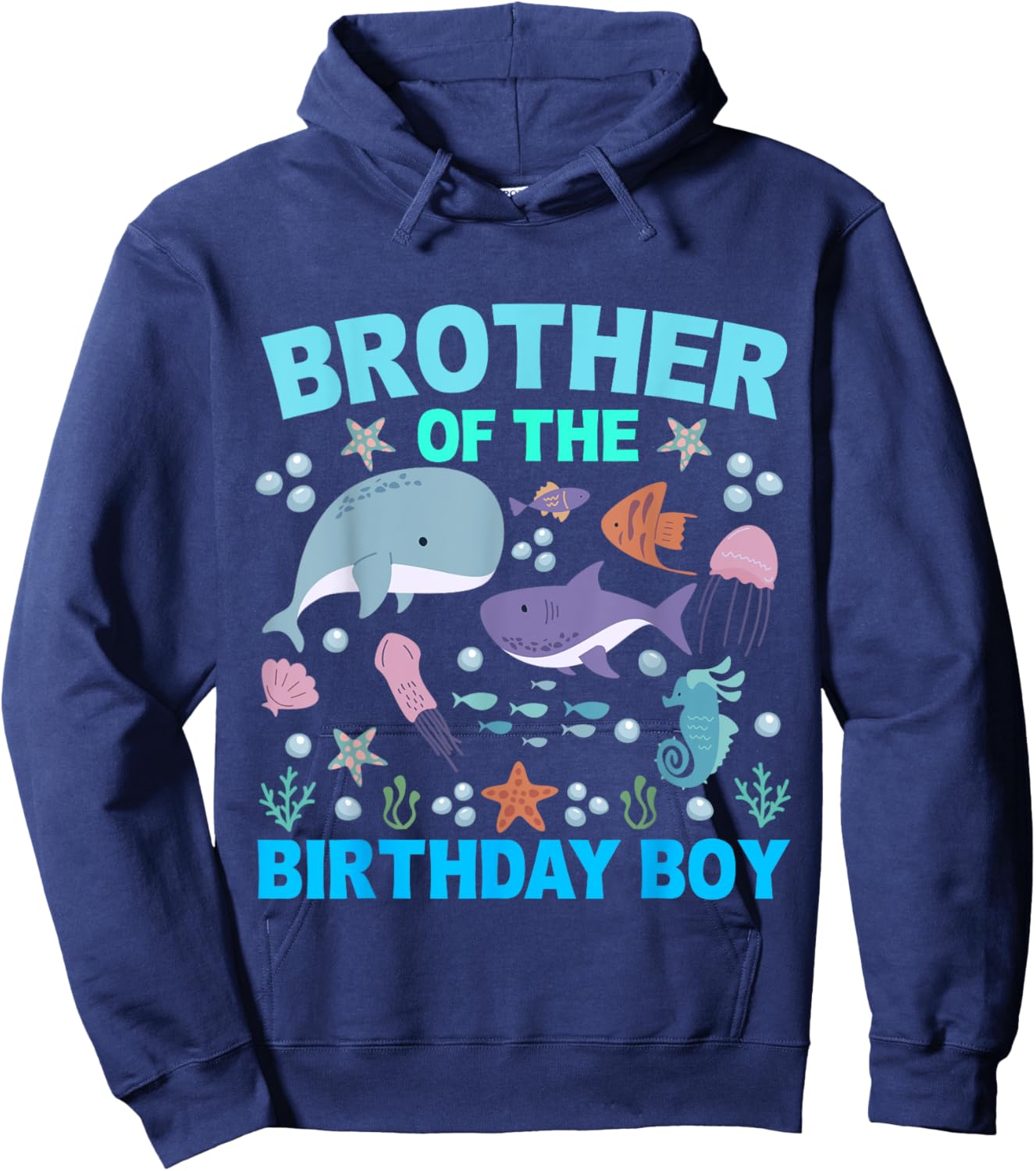 Brother Of The Birthday Boy Sea Fish Ocean Animals Aquarium Hoodie - Hoodie | Navy