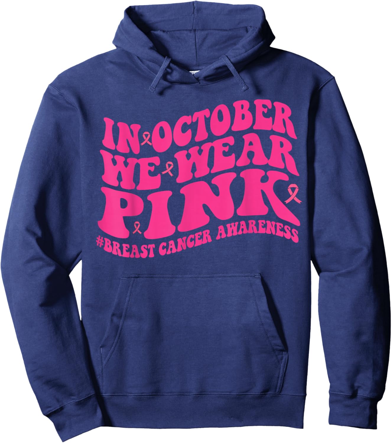 In October We Wear Pink Groovy Breast Cancer Awareness Month Hoodie - Hoodie | Navy