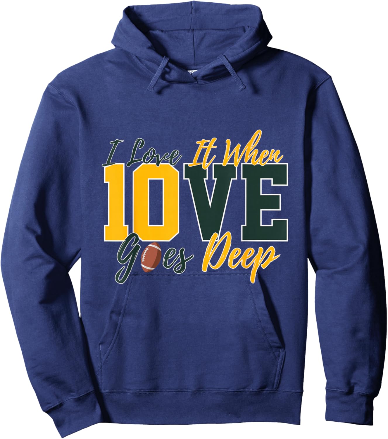 I Love It When Love Goes Deep Jordan Quarterback Football Hoodie - Hoodie | Navy