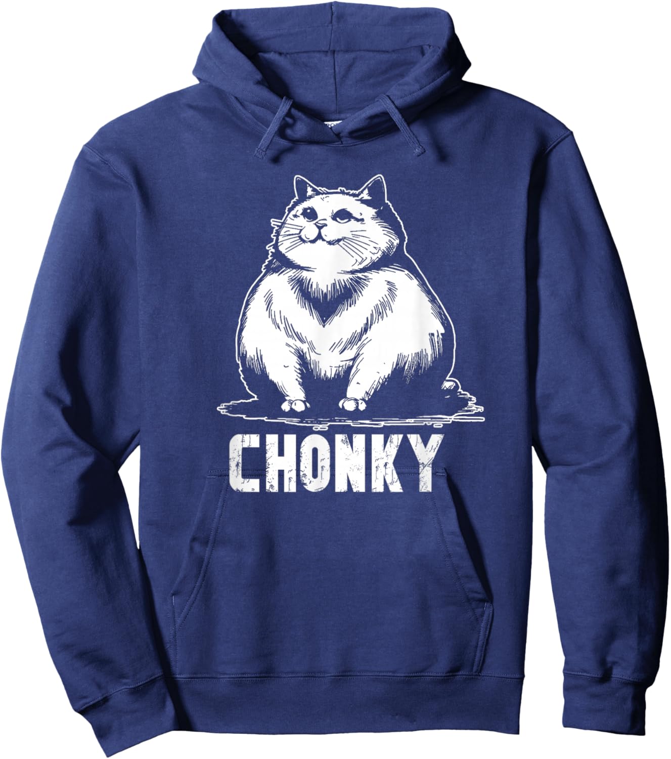 Chonk Fat and hairy cat cats kittens dad Graphic mom funny Hoodie - Hoodie | Navy