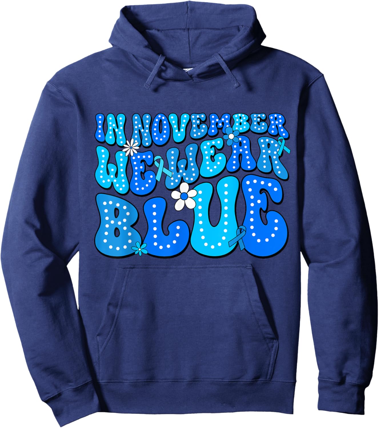 In November We Wear Blue Diabetes Awareness Men Women Hoodie - Hoodie | Navy