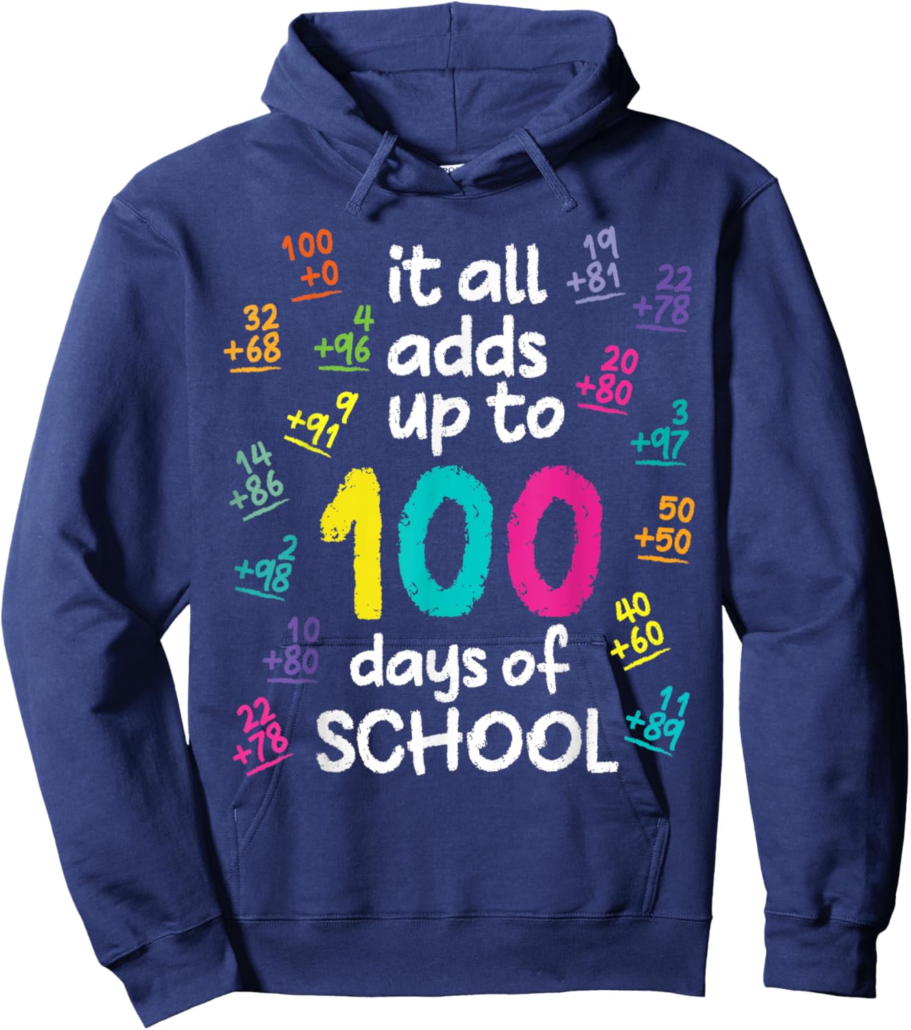 Cool 100 Days Of School Math Addition Funny Teacher Student Hoodie - Hoodie | Navy