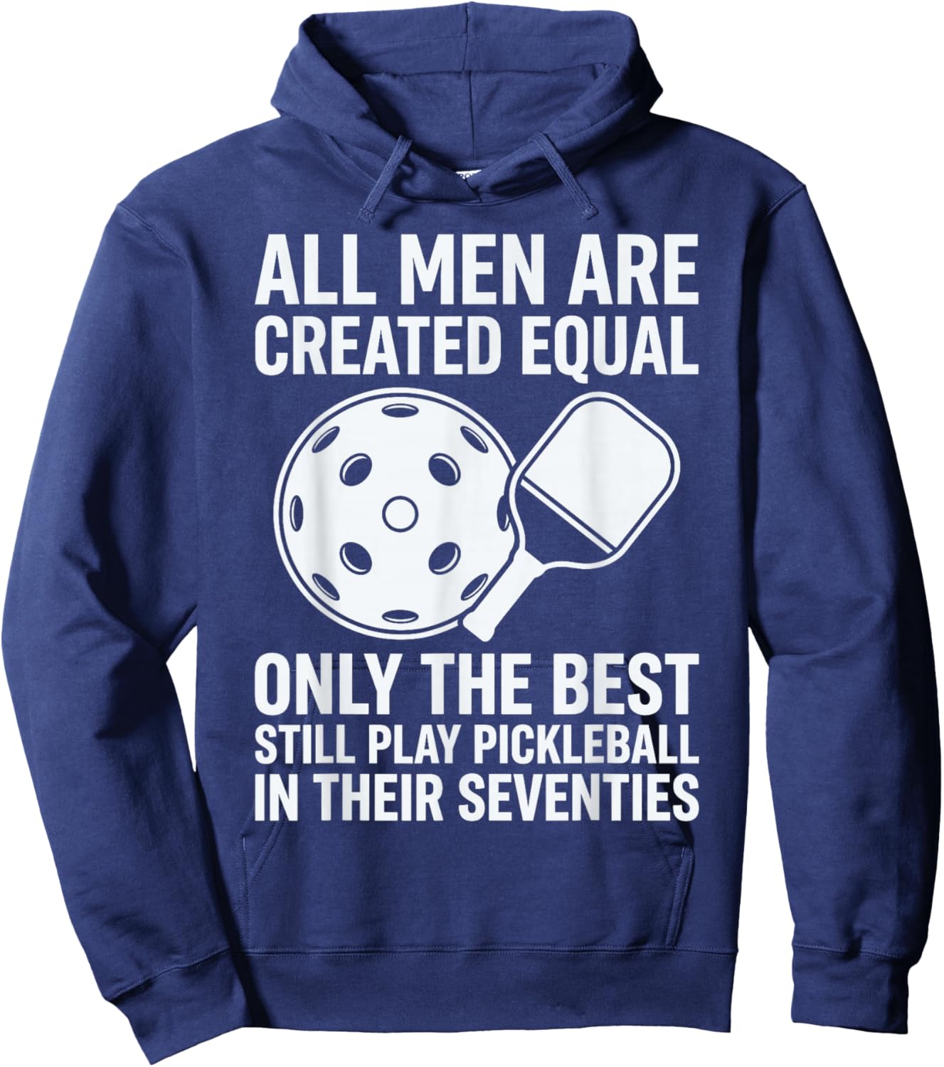 Funny 70th Birthday Dad Fathers Day Pickleball Player Hoodie - Hoodie | Navy