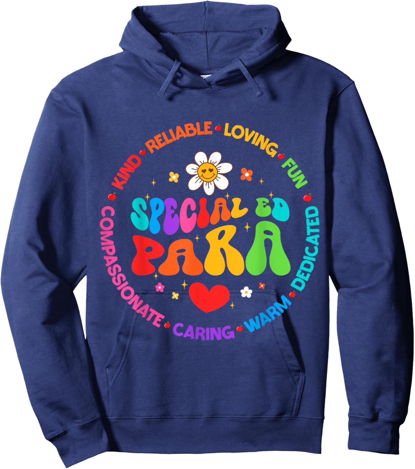 Special Education Teacher Special ED Para Life SPED Hoodie - Hoodie | Navy