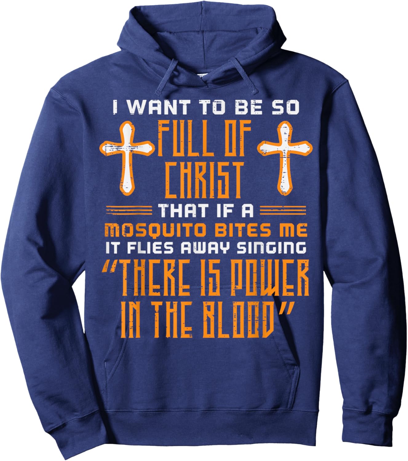 Full Of Christ Mosquito Funny Christian Humor Women Men Kids Hoodie - Hoodie | Navy