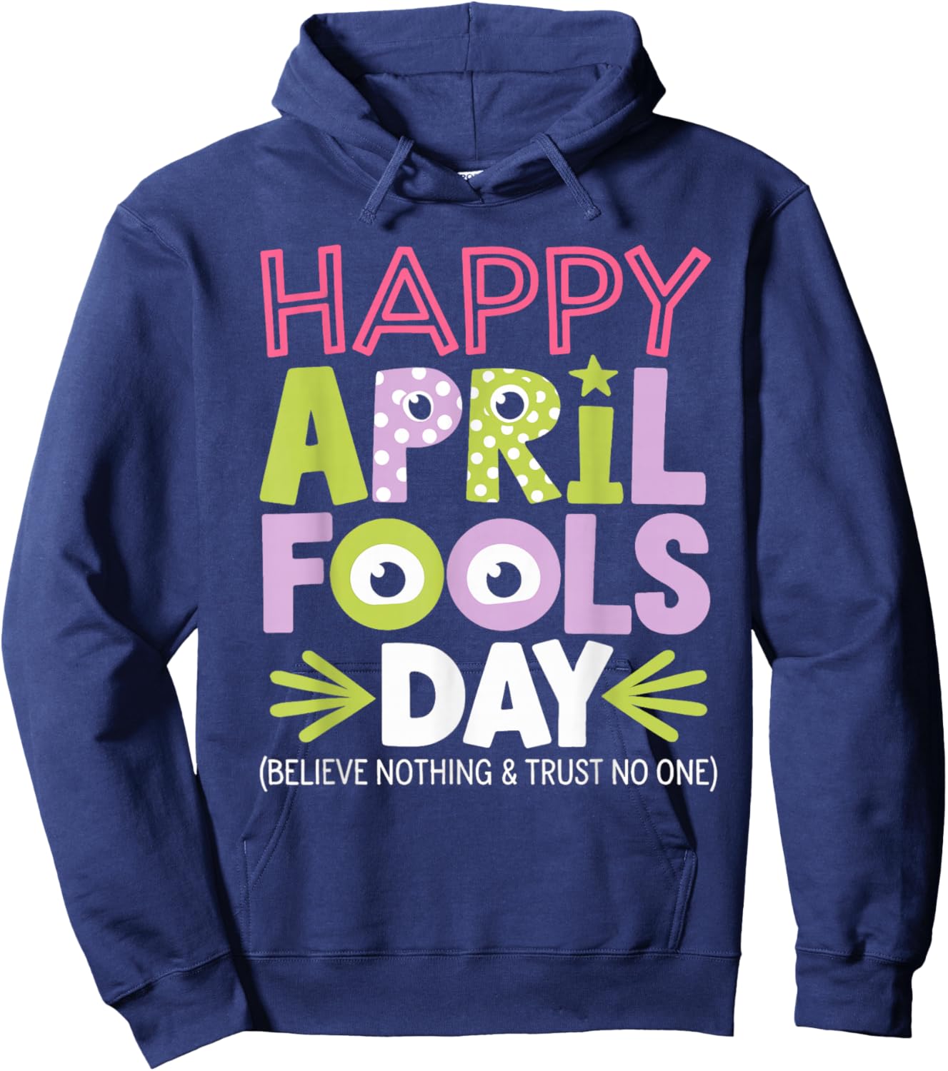 April Fools Day Pranks Shirt Kit 1st April Jokes kids Adults Hoodie - Hoodie | Navy