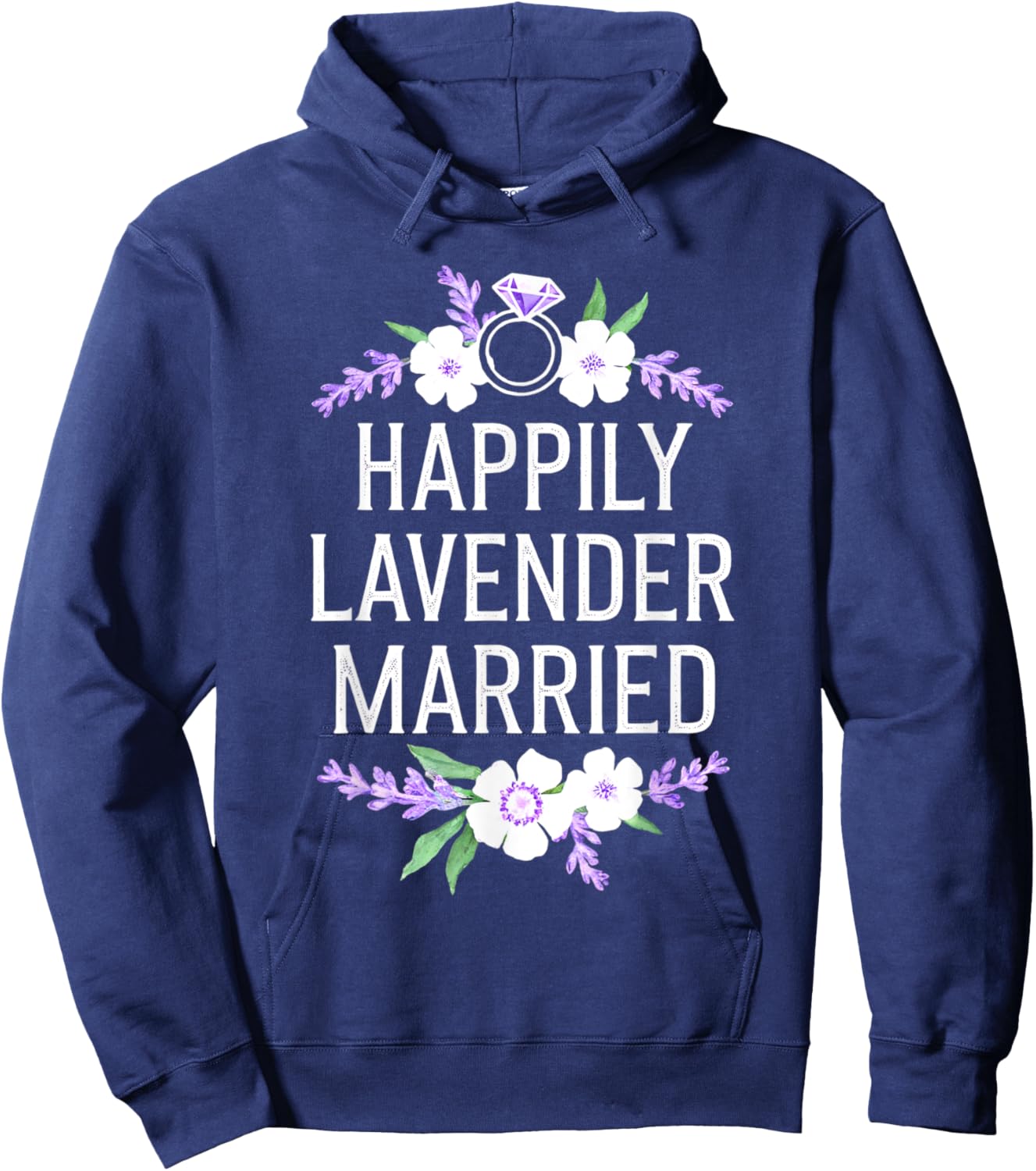 Happily Lavender Married Marriage Gay Heterosexual Friends Hoodie - Hoodie | Navy