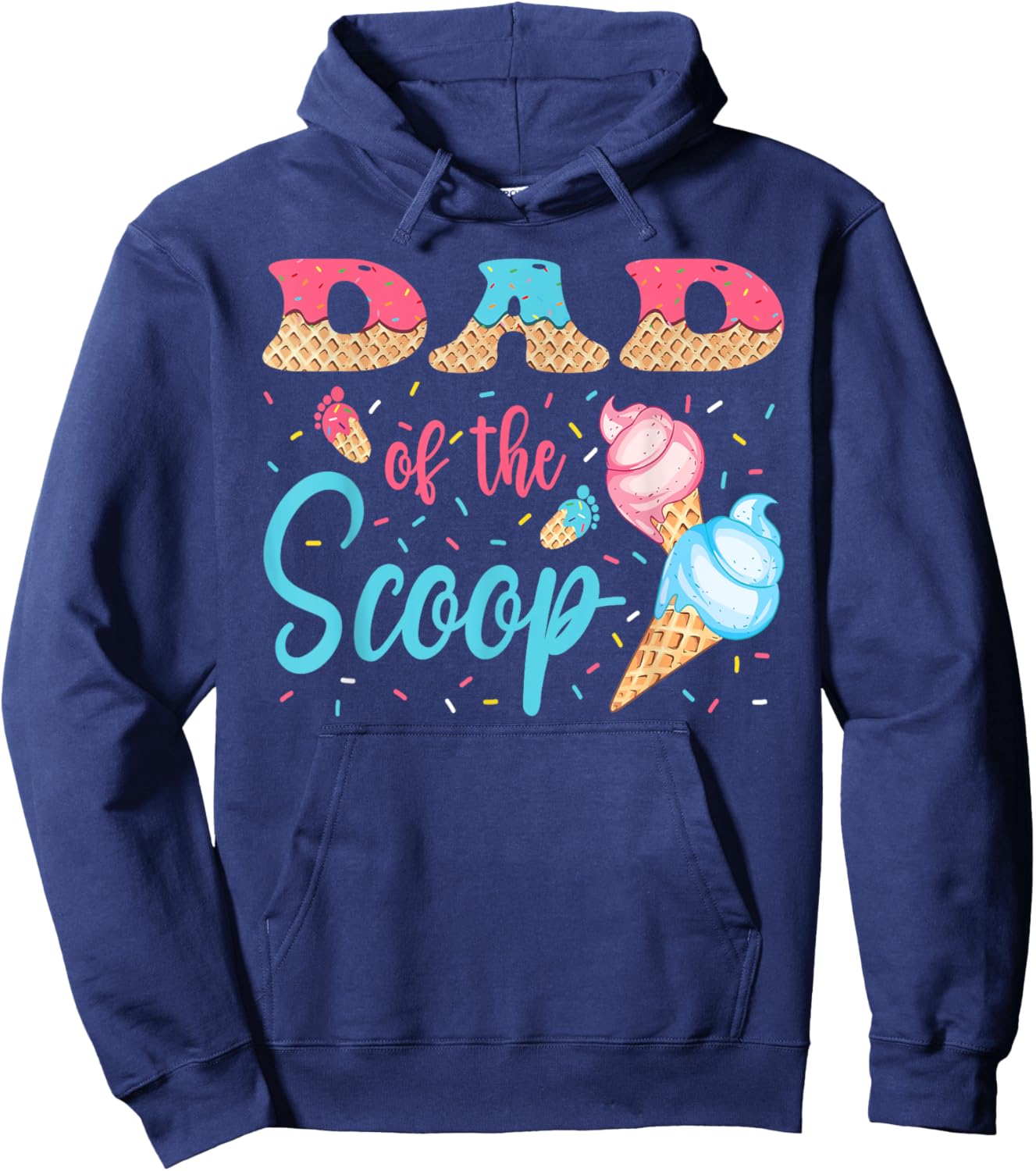 Dad Of The Scoop Ice Cream Gender Reveal Baby Shower Hoodie - Hoodie | Navy