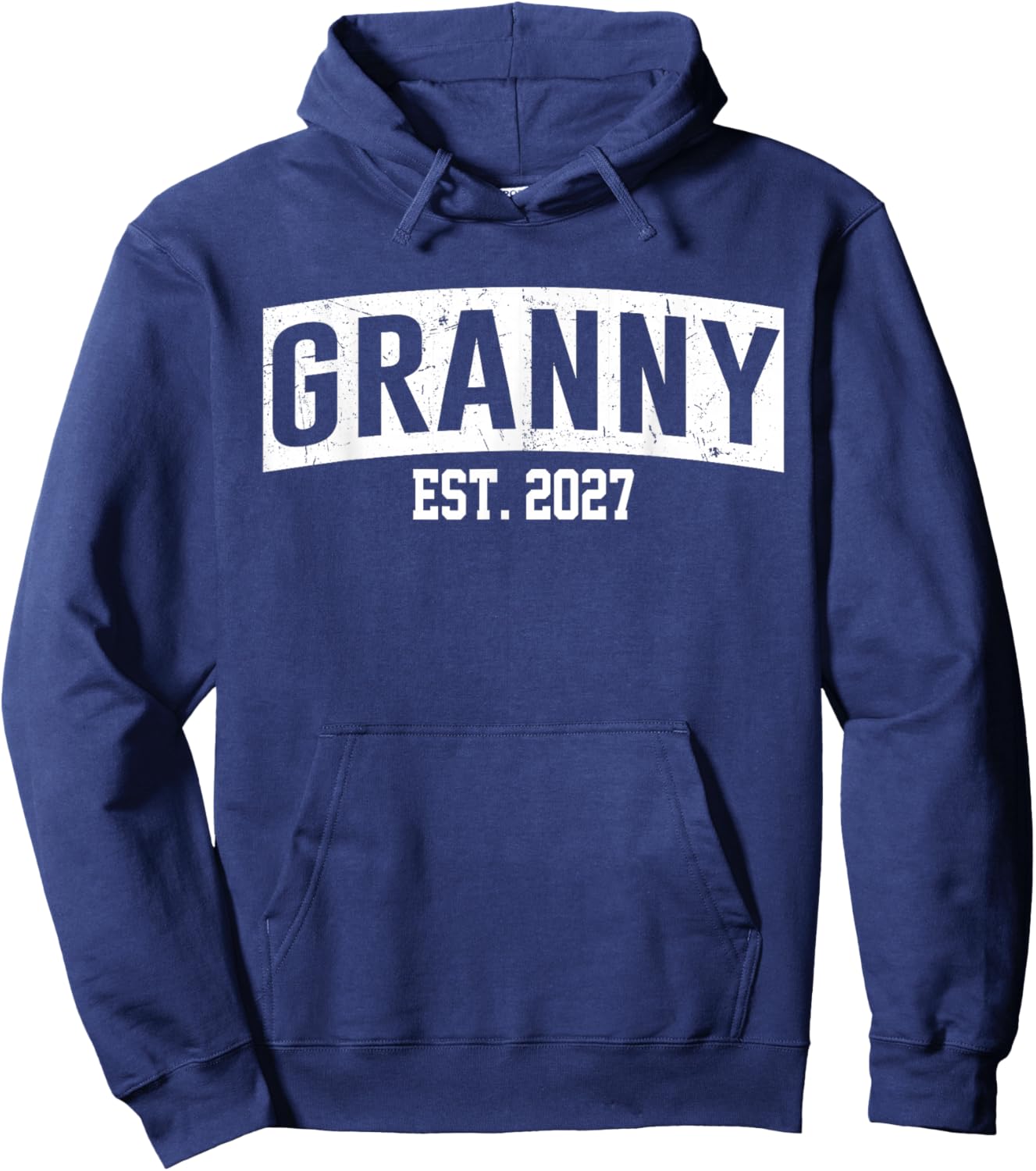 Granny Est 2027 Pregnancy Announcement Promoted to Granny Hoodie - Hoodie | Navy
