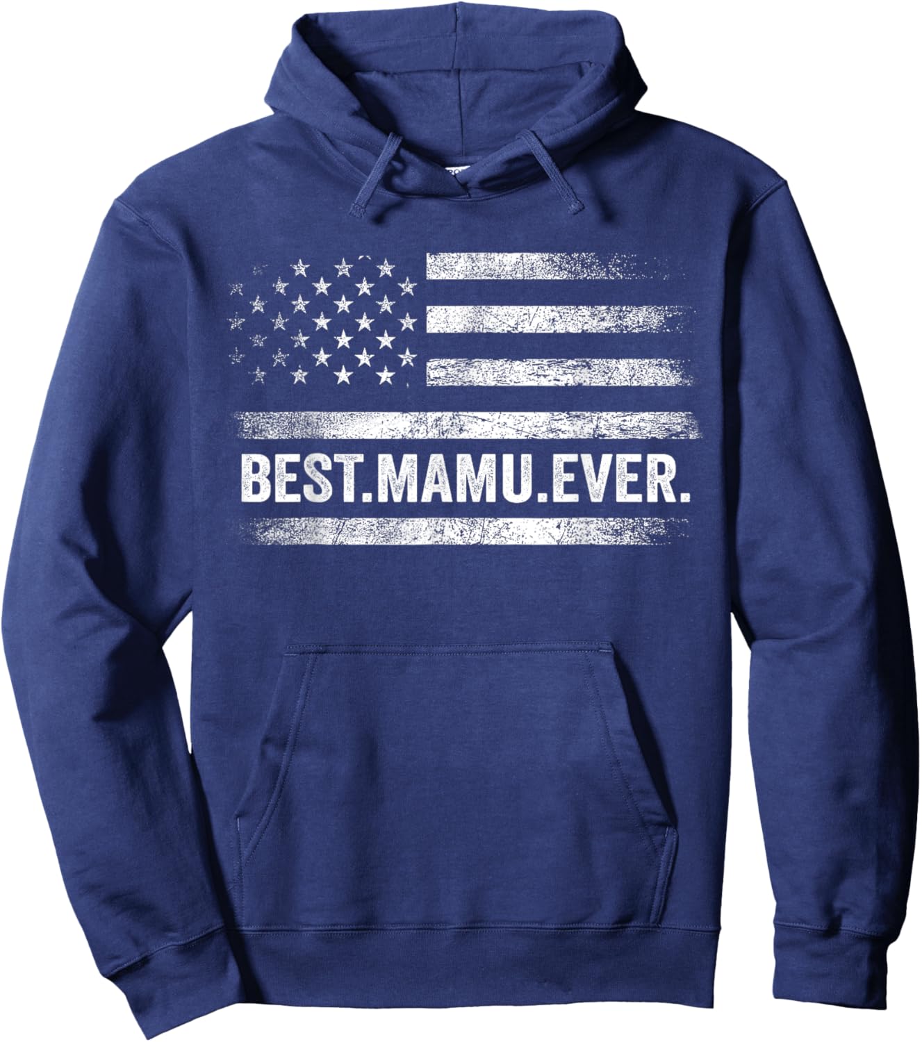 Best Mamu Ever American Flag Uncle Father's Day Hoodie - Hoodie | Navy