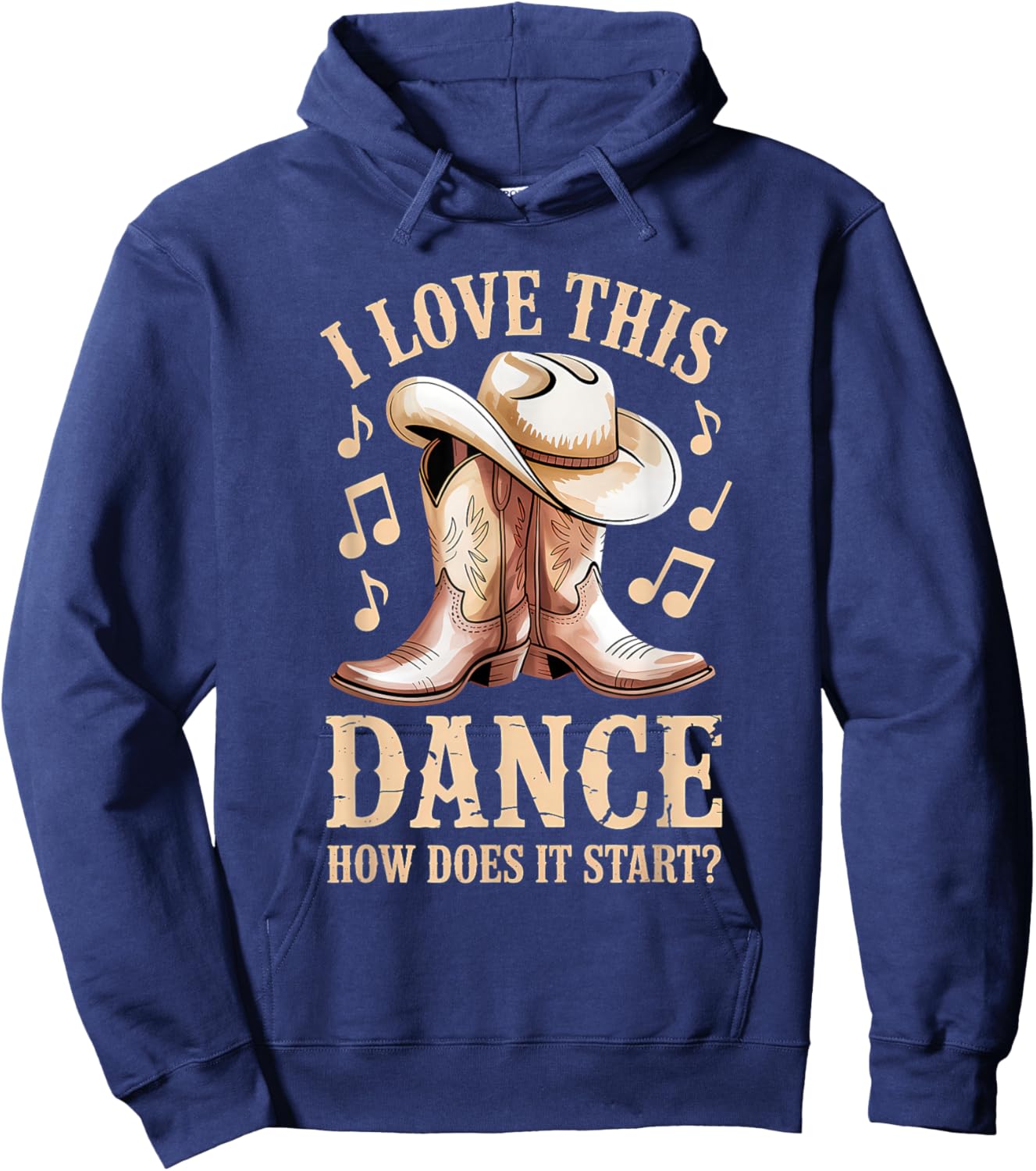 I Love This Dance How Does It Start Line Dance Western Hoodie - Hoodie | Navy