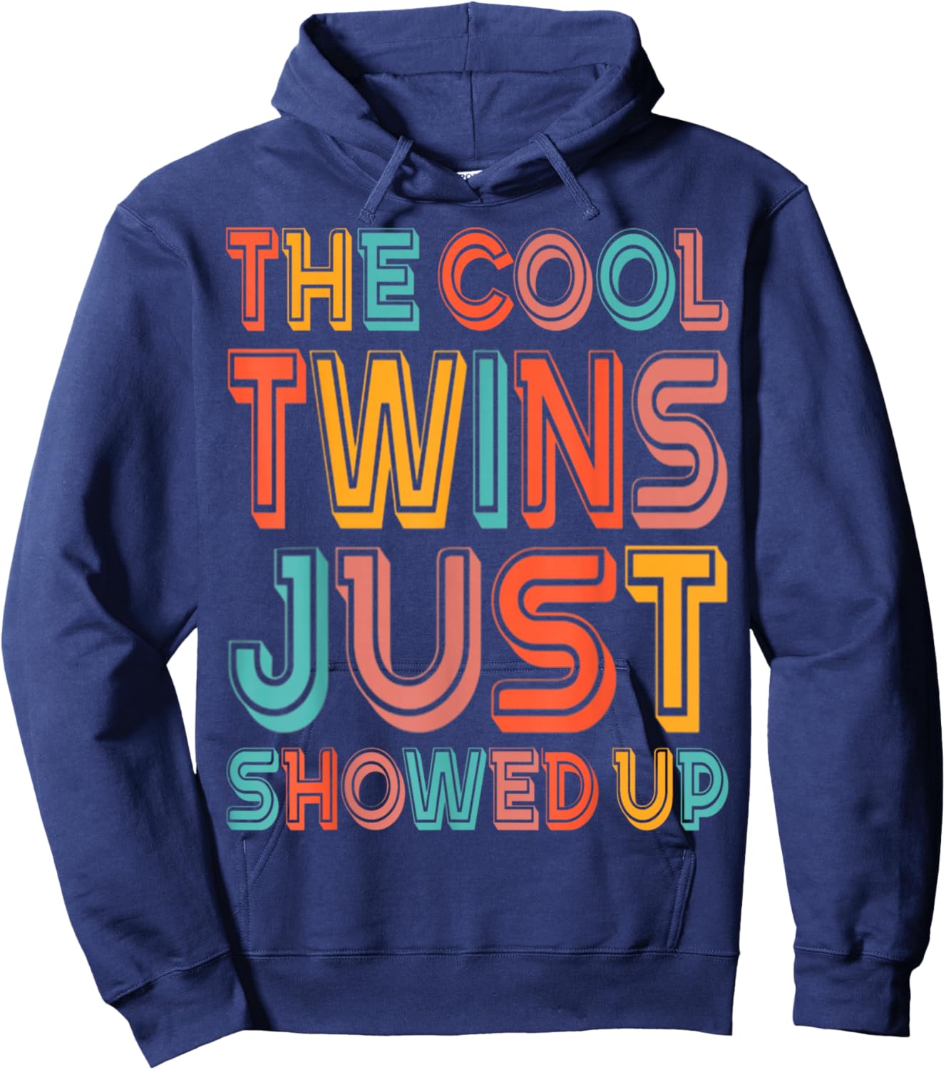 The Cool Twins Just Showed Up Funny Twin Twinning Matching Hoodie - Hoodie | Navy