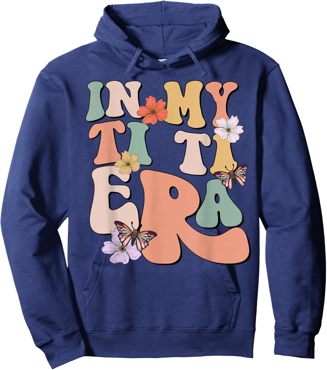 Retro Groovy In My Ti Ti Era Butterfly Mother's Day Hoodie - Hoodie | Navy