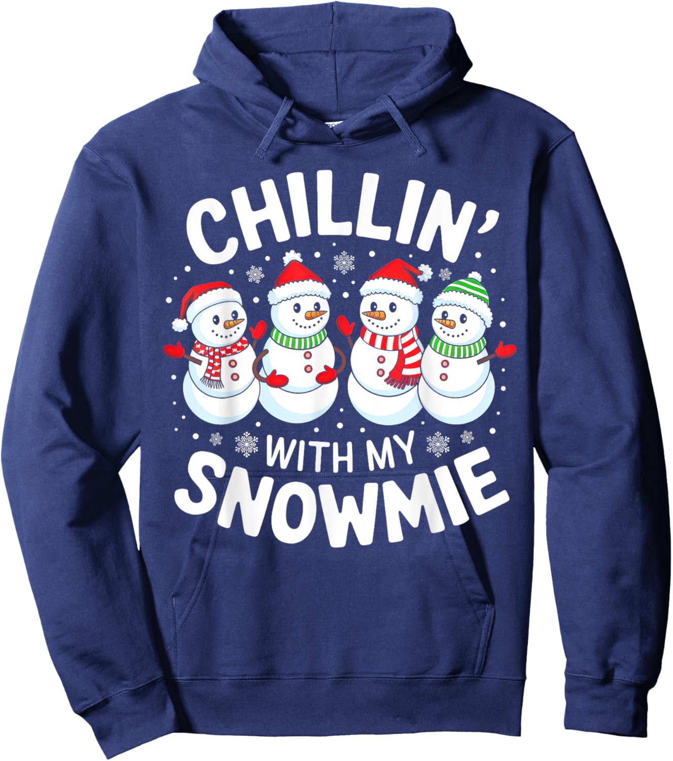 Snowman Christmas Chillin' With My Snowmie Men Women Kids Hoodie - Hoodie | Navy