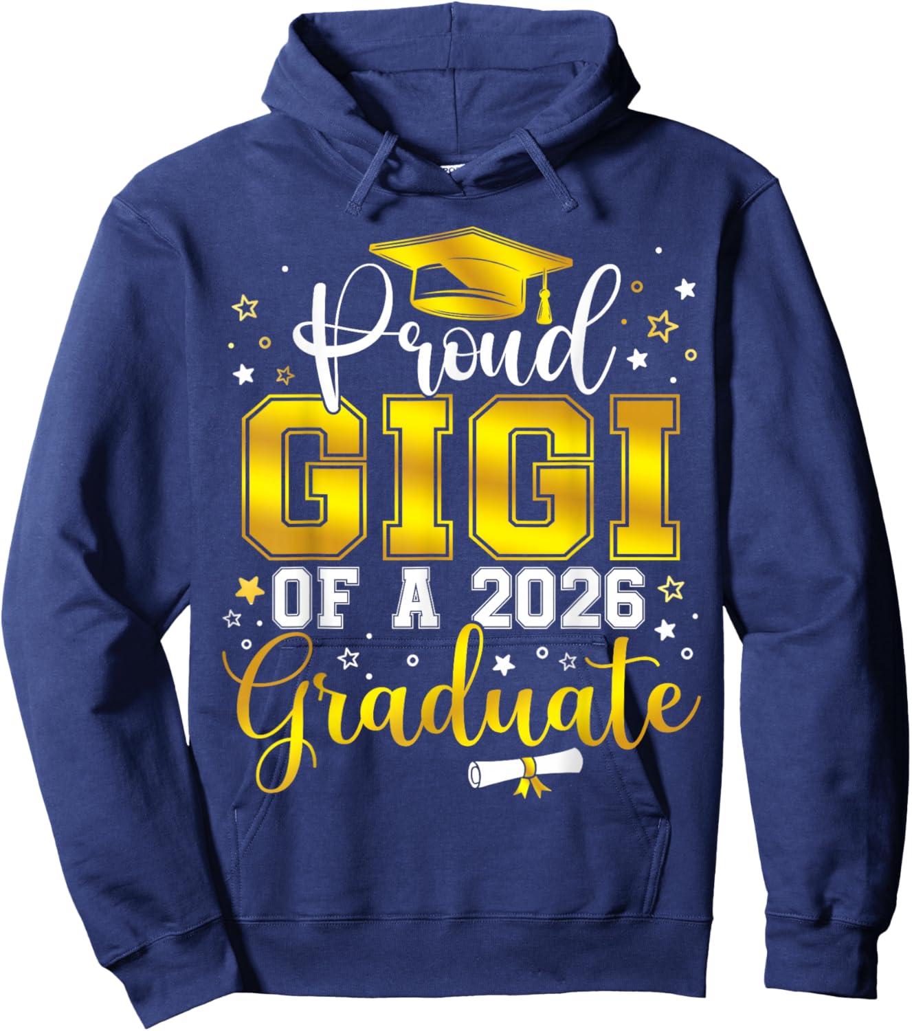 Proud Gigi of a Class of 2026 Graduate Senior Graduation Hoodie - Hoodie | Navy