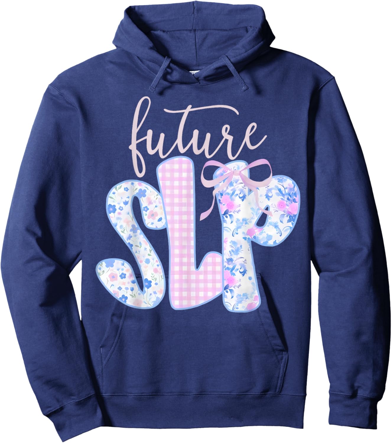 Coquette Bow Floral Future Speech Language Pathologist SLP Hoodie - Hoodie | Navy