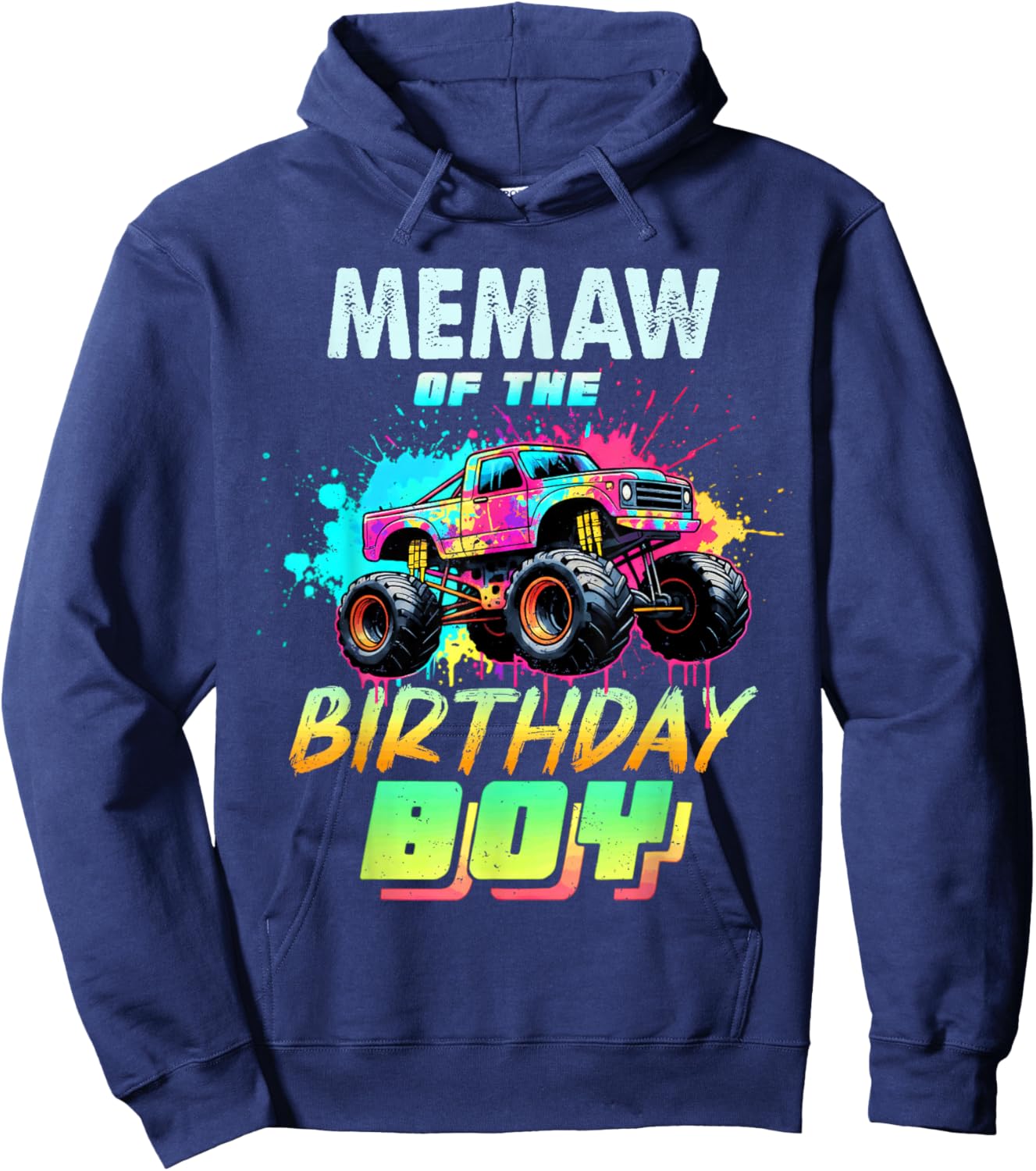 Memaw of The Birthday Boy Monster Truck Colorful Hoodie - Hoodie | Navy