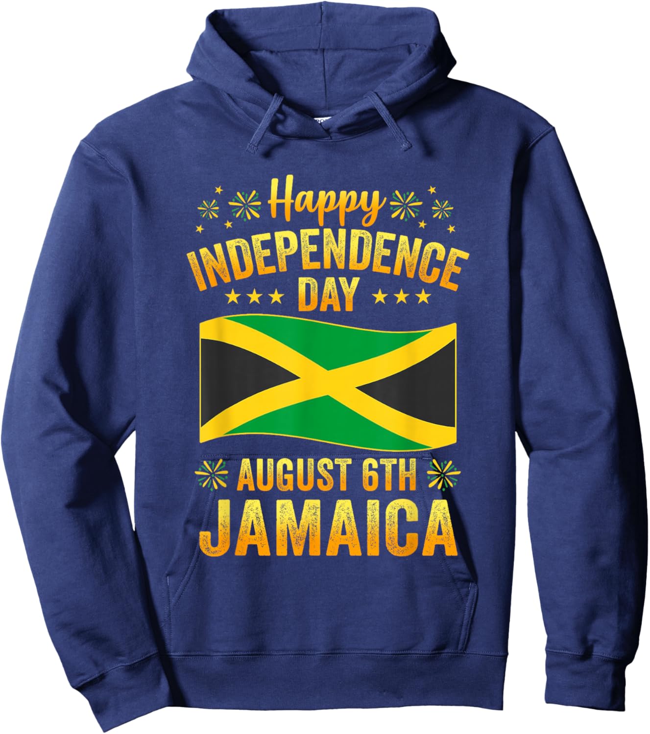 Proud Jamaican Happy Independence Day Jamaica 1962 Men Women Hoodie - Hoodie | Navy