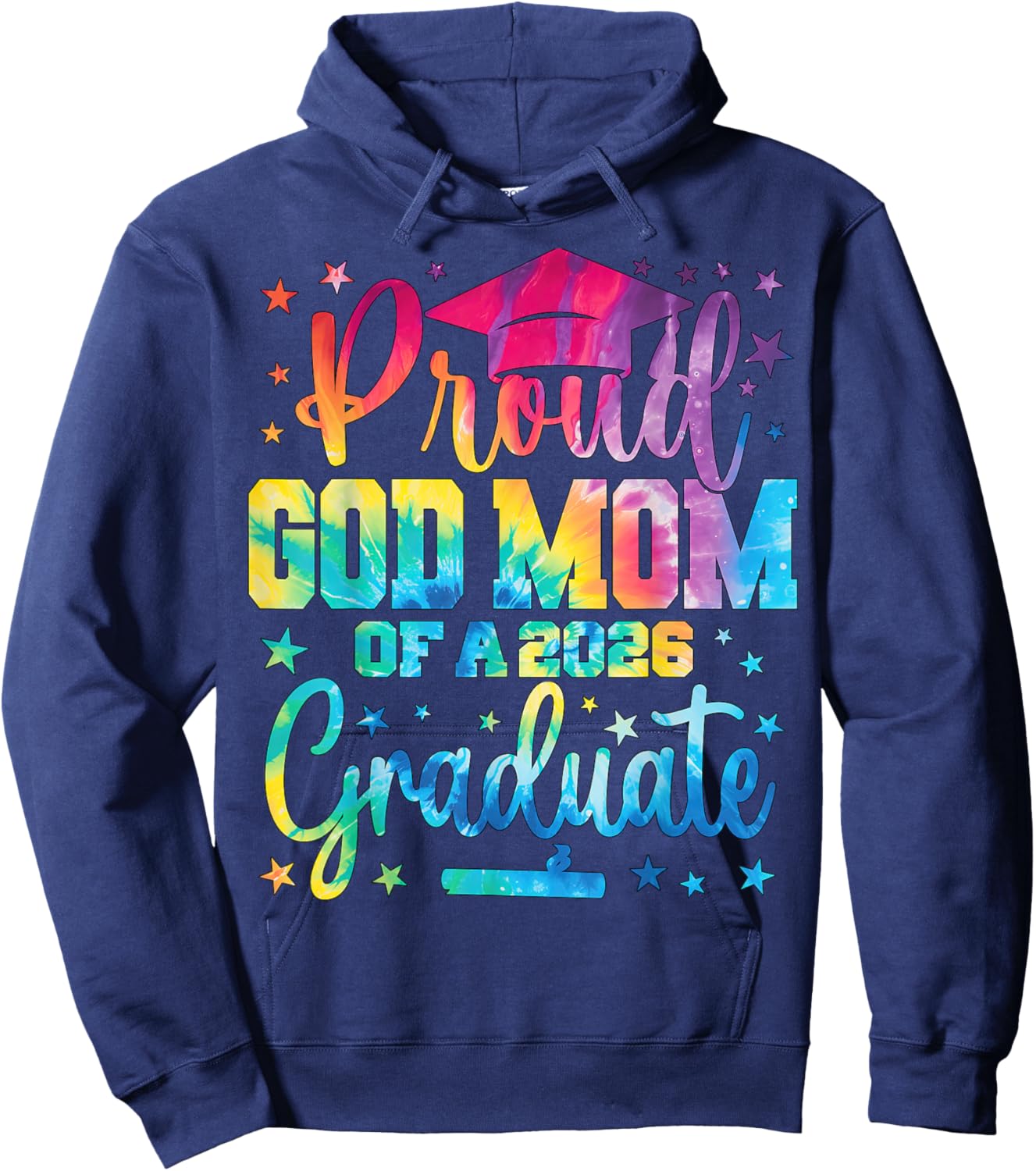 Proud God Mom of A Class of 2026 Graduate Senior Graduation Hoodie - Hoodie | Navy