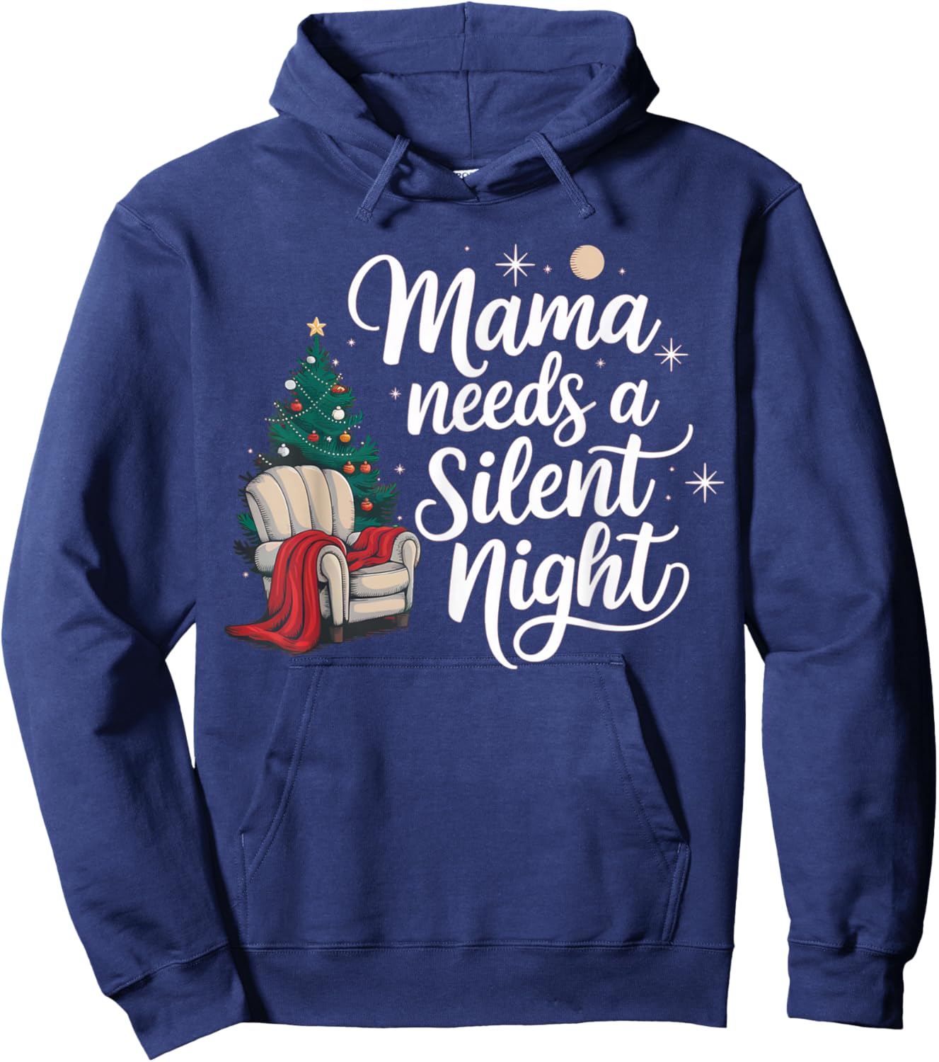 Mama needs a silent night, tired mom christmas Hoodie - Hoodie | Navy