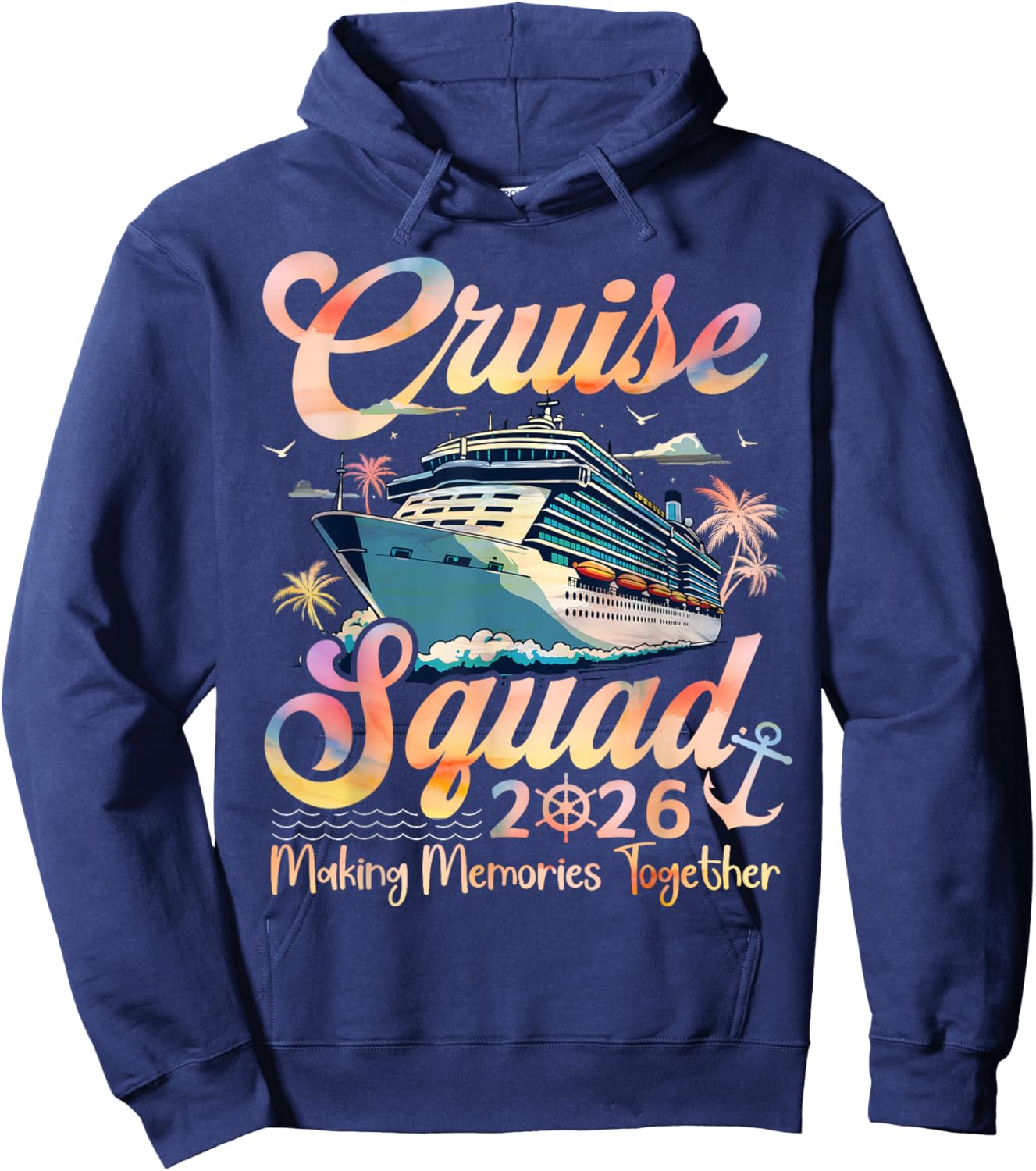 Cruise Squad 2026 Family Group Matching Summer Vacation Hoodie - Hoodie | Navy