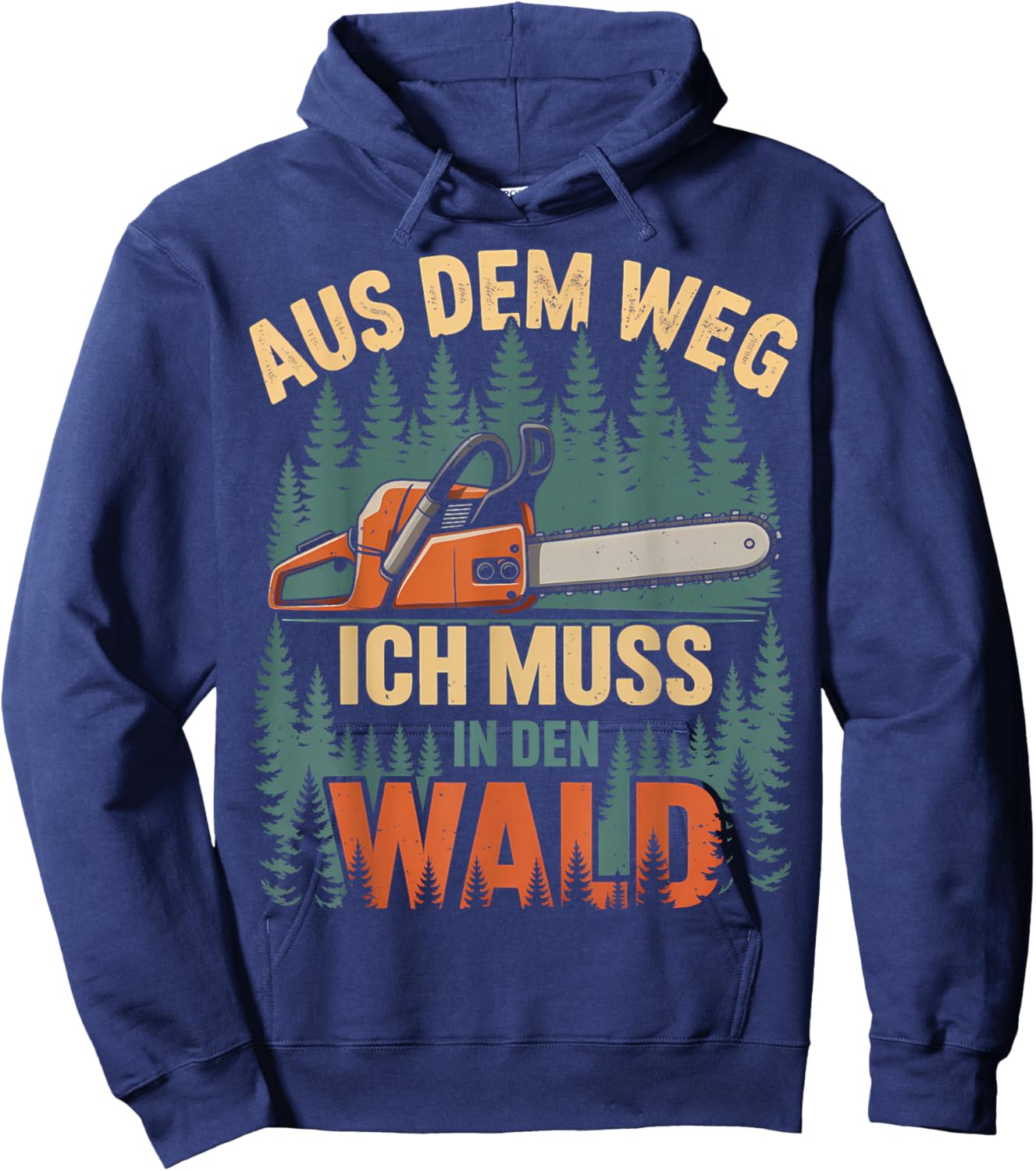 Lustiger Kettensäge Spruch Holzfäller Forstwirt Motorsäge Hoodie - Hoodie | Navy