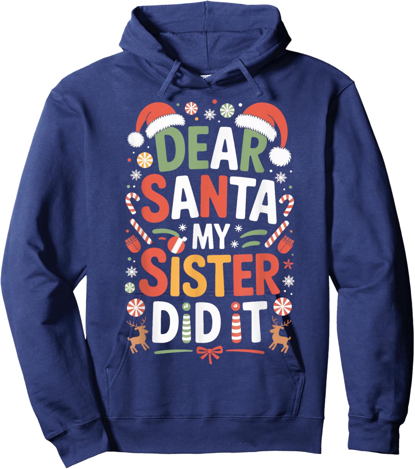 Dear Santa My Sister Did It Naughty Kids Xmas Sibling Hoodie - Hoodie | Navy