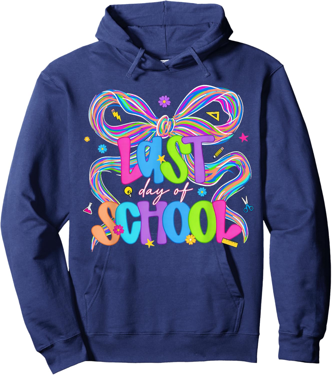 Happy Last Day of School Coquette Bow Student Teacher Funny Hoodie - Hoodie | Navy