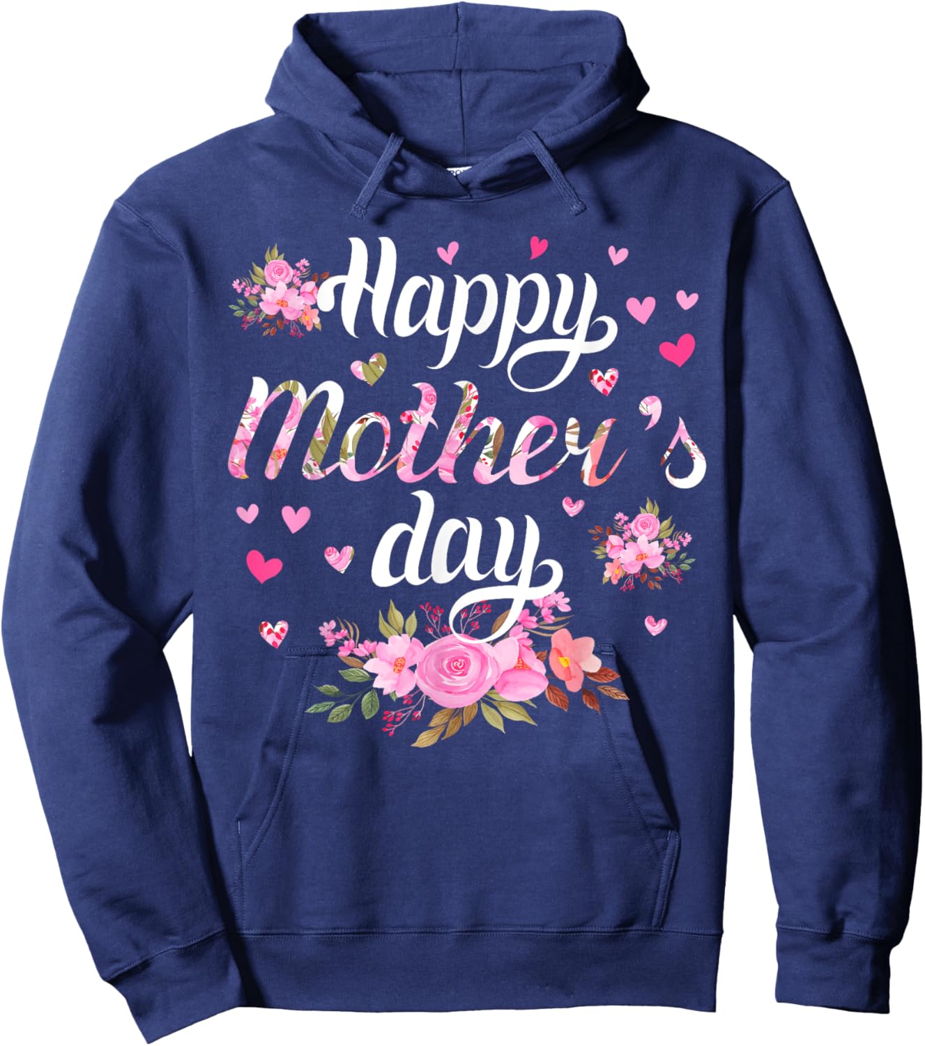 Happy Mother's Day Mommy Women Cute Grandma Floral Mom Hoodie - Hoodie | Navy