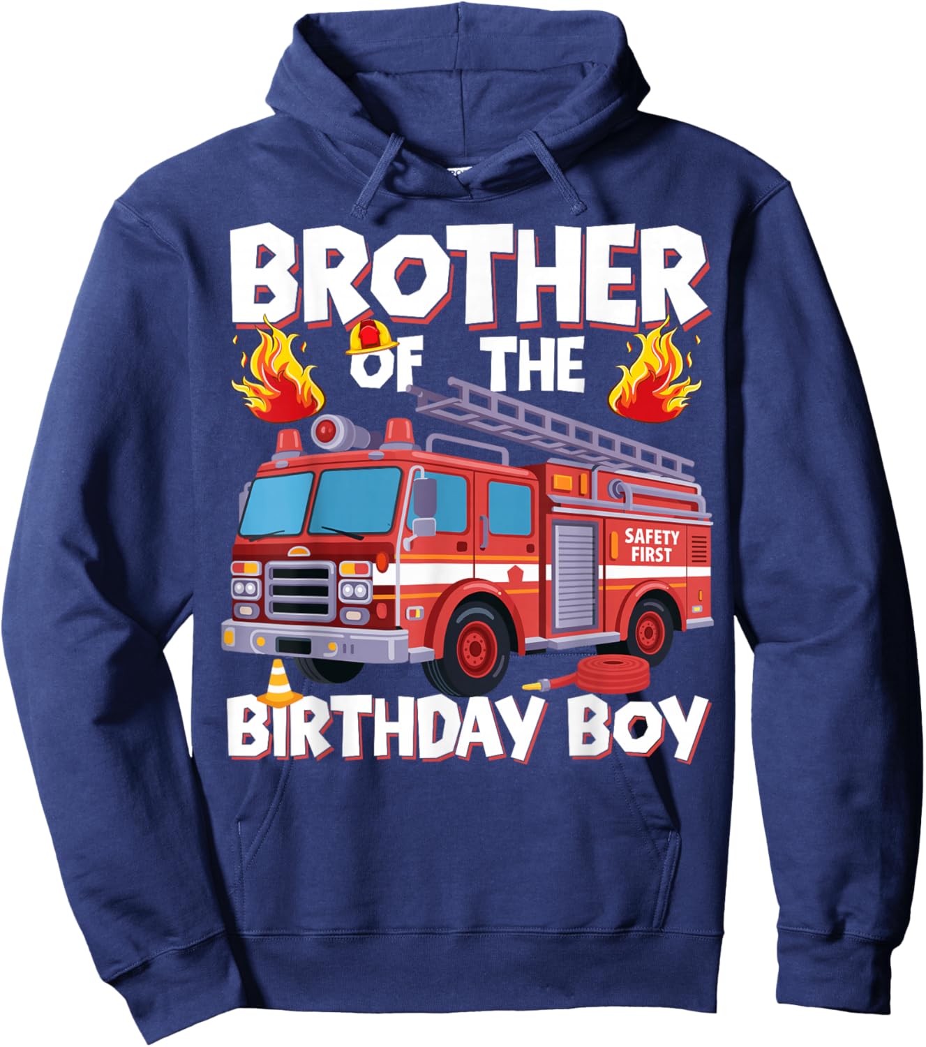 Brother of The Birthday Boy Fire Truck Firefighter Brother Hoodie - Hoodie | Navy