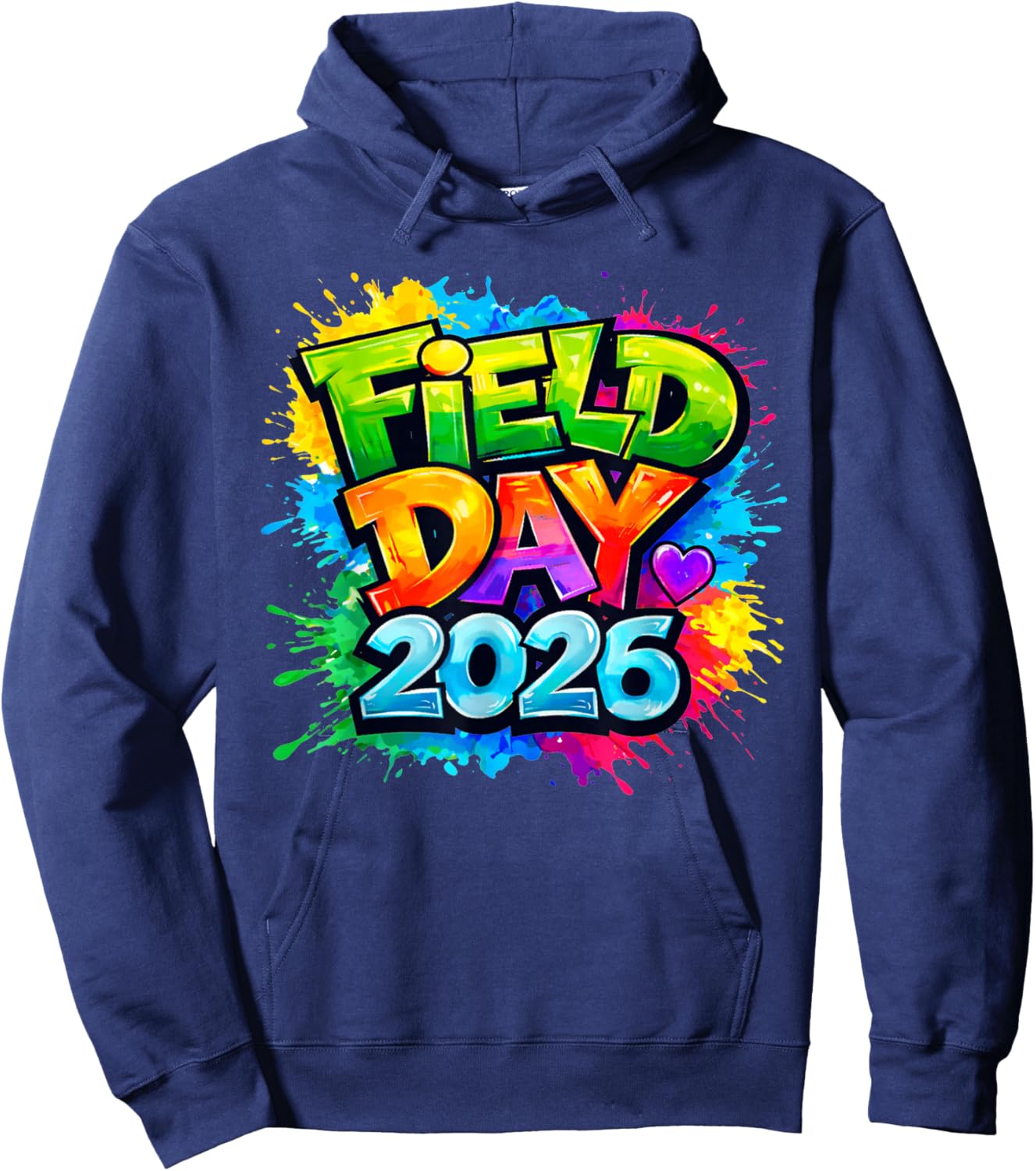 Field Day 2026 Let The Games Begin Teachers Kids Field Day Hoodie - Hoodie | Navy
