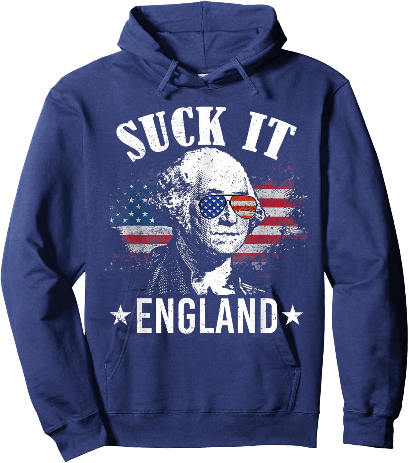 Suck It England Funny 4th of July George Washington Men Hoodie - Hoodie | Navy