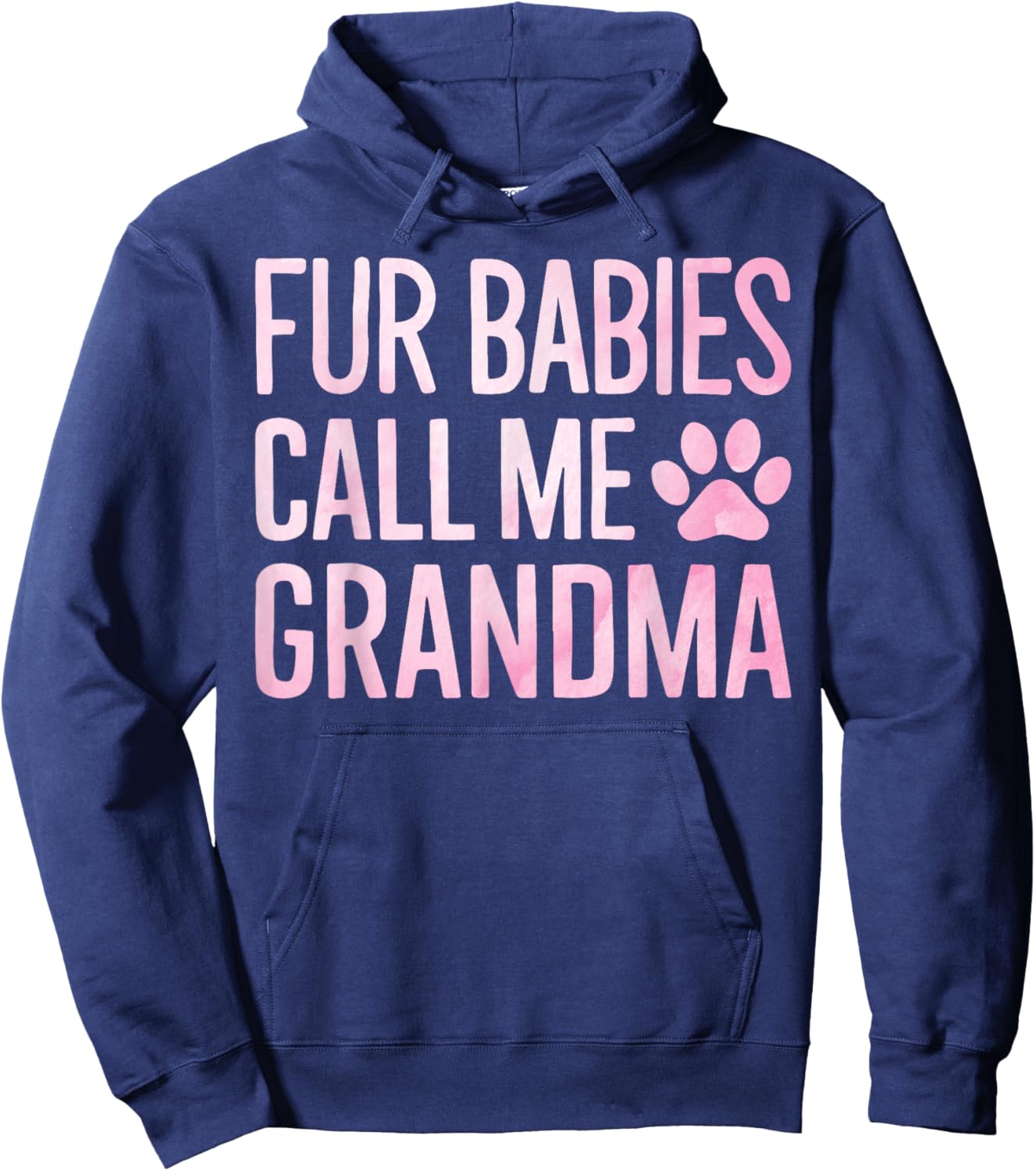 Fur Babies Call Me Grandma Dog Grandma Men Women Hoodie - Hoodie | Navy