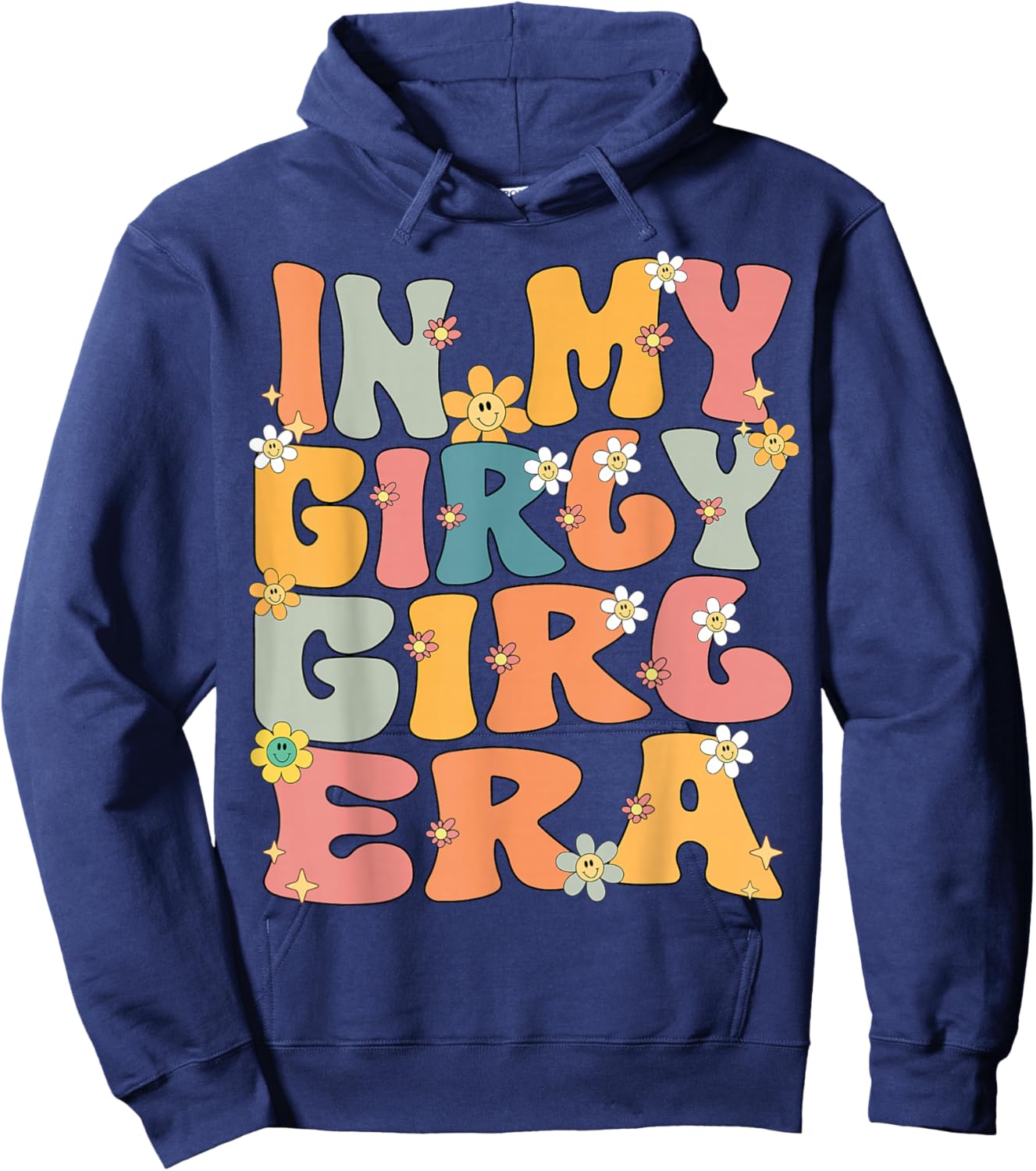 In My Girly Girl Era Retro Groovy Girly Girl Cute Hoodie - Hoodie | Navy