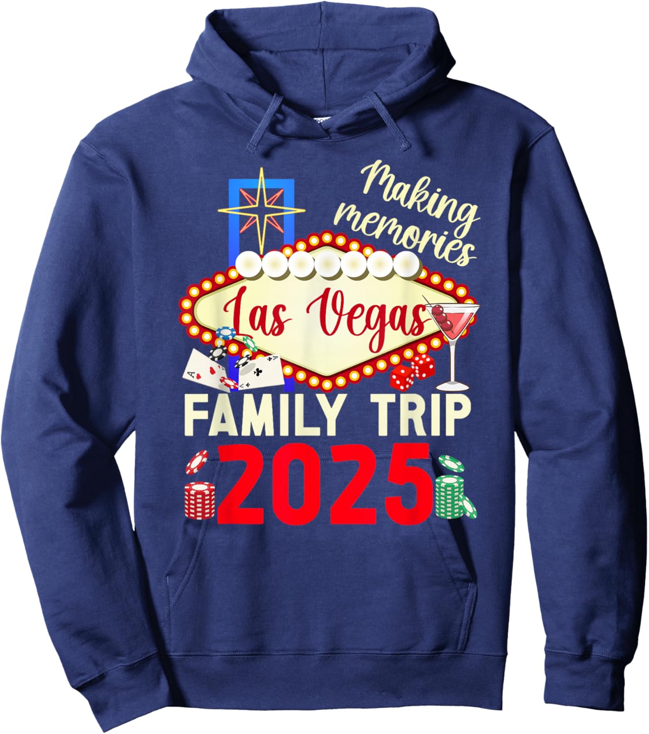 Making Memories Las Vegas Family Trip 2025 Las Vegas Travel Hoodie - Hoodie | Navy