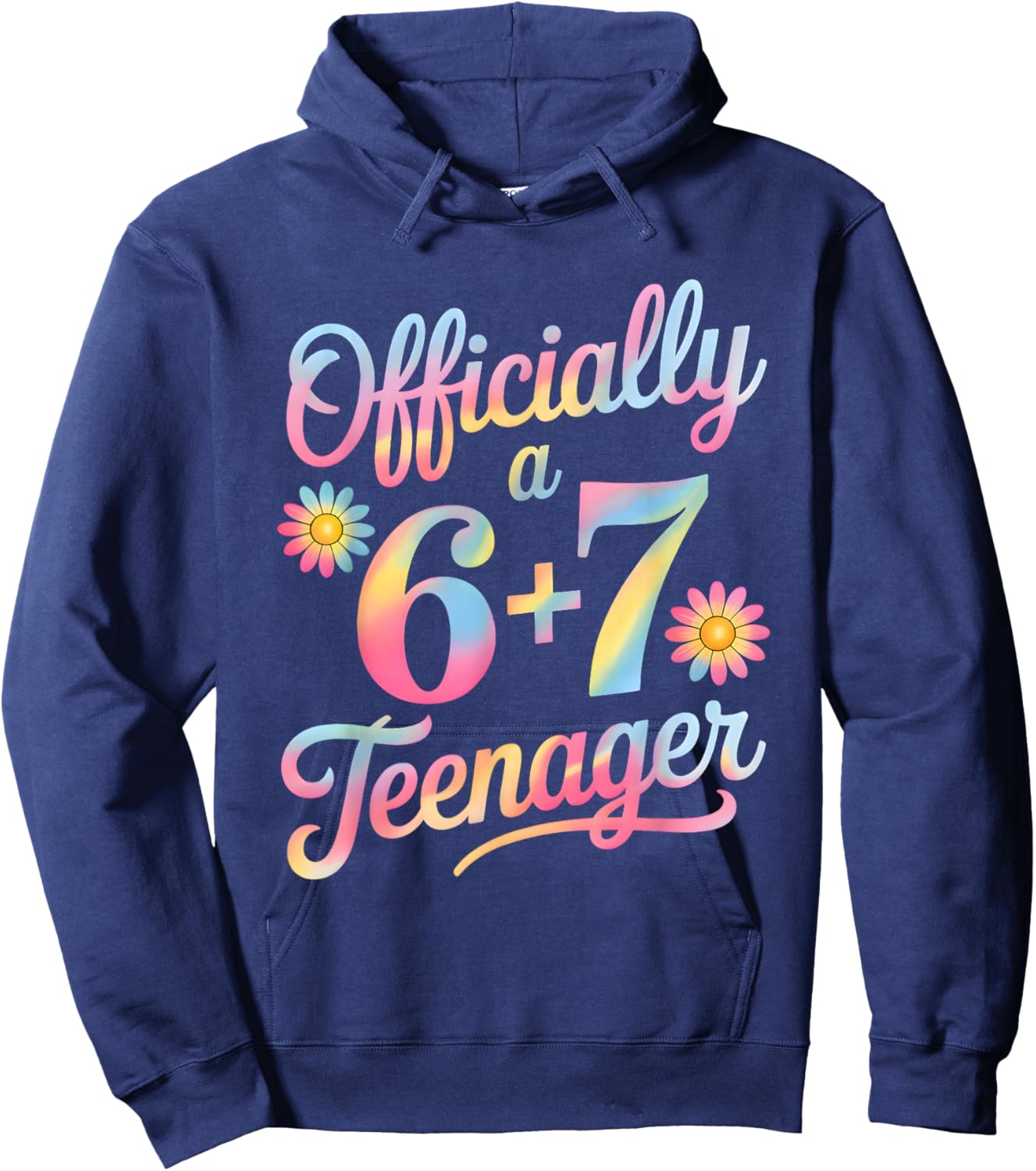 Officially a Teenager 6 + 7 13 Years 13th Birthday Hoodie - Hoodie | Navy