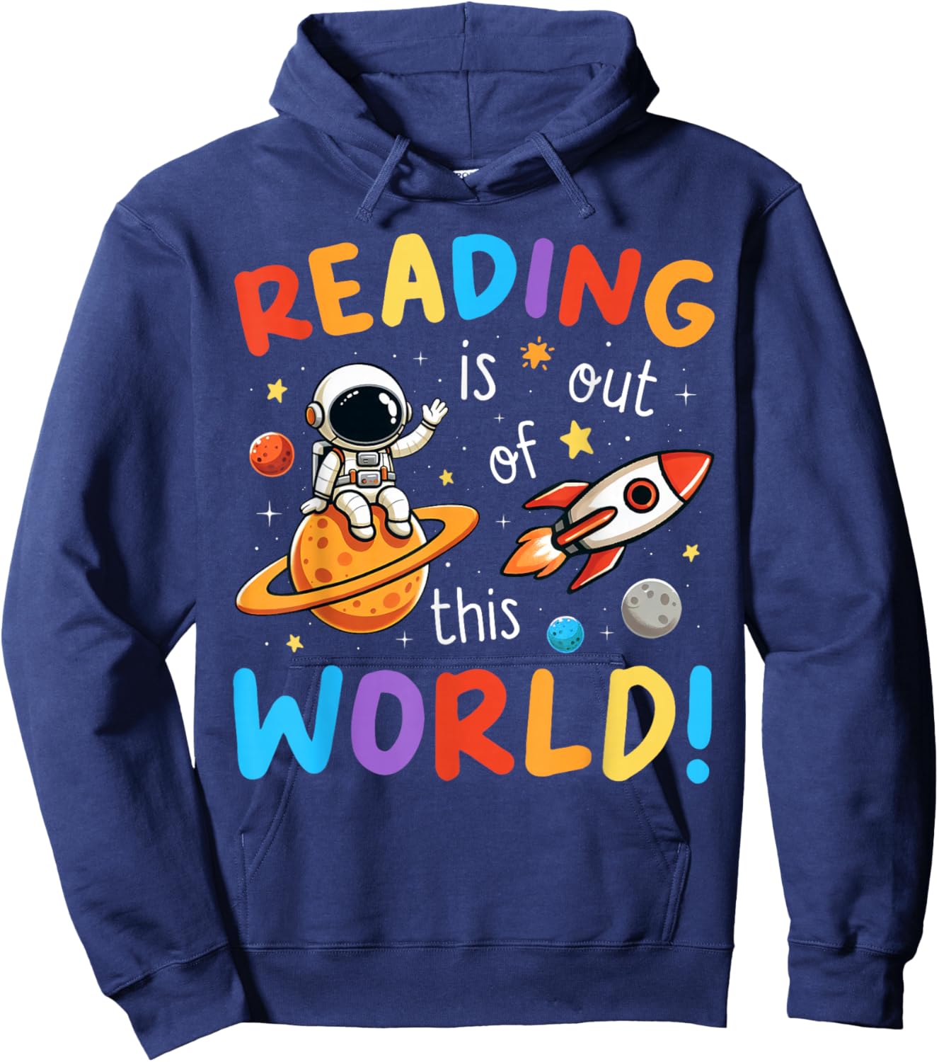 Reading Is Out Of This World Space Funny Books Lover Kids Hoodie - Hoodie | Navy