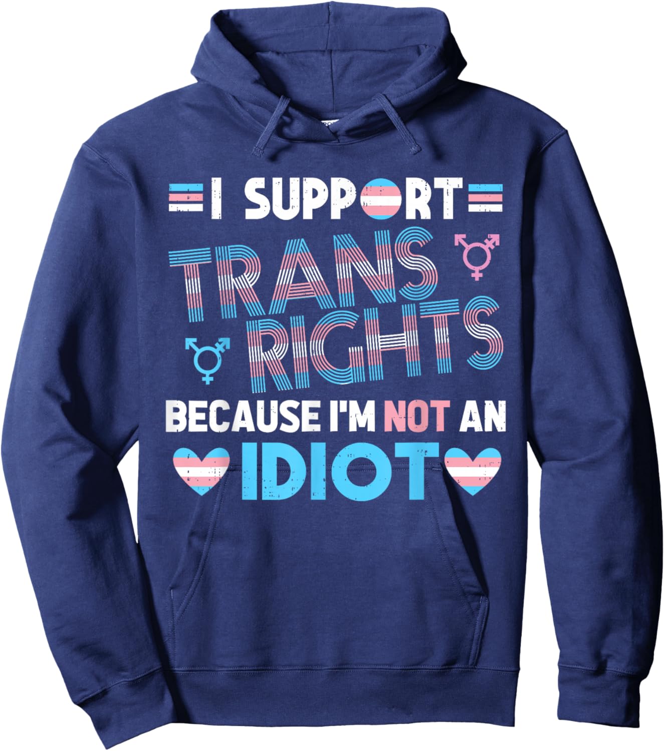 Support Transgender Pride Trans Rights Ally Gay LGBTQ Flag Hoodie - Hoodie | Navy