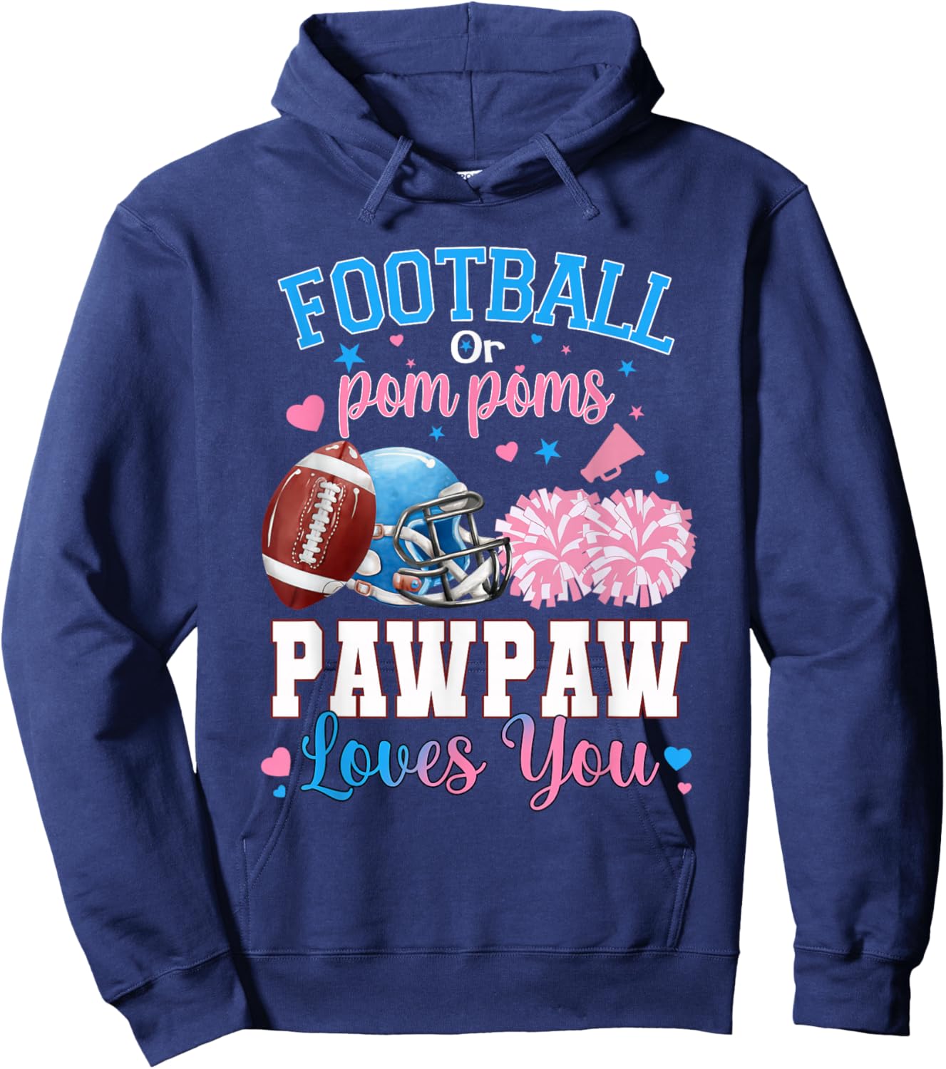 Football or Pom Poms Pawpaw Loves You Baby Gender Reveal Hoodie - Hoodie | Navy